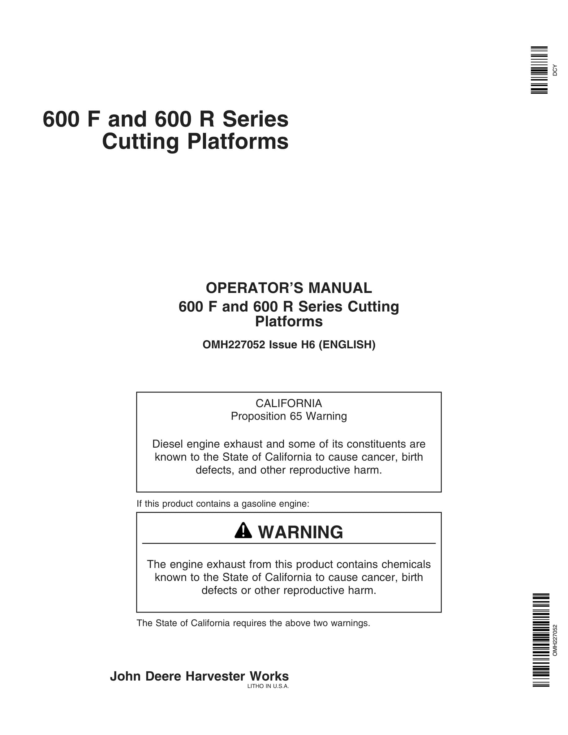 John Deere 600 F and 600 R Series Cutting Platforms Operator Manual OMH227052-1