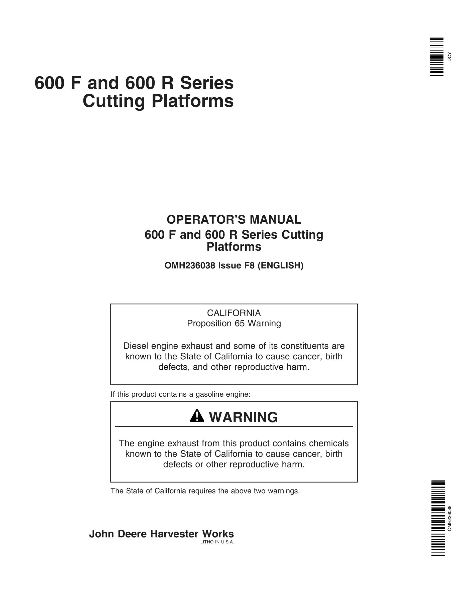 John Deere 600 F and 600 R Series Cutting Platforms Operator Manual OMH236038-1