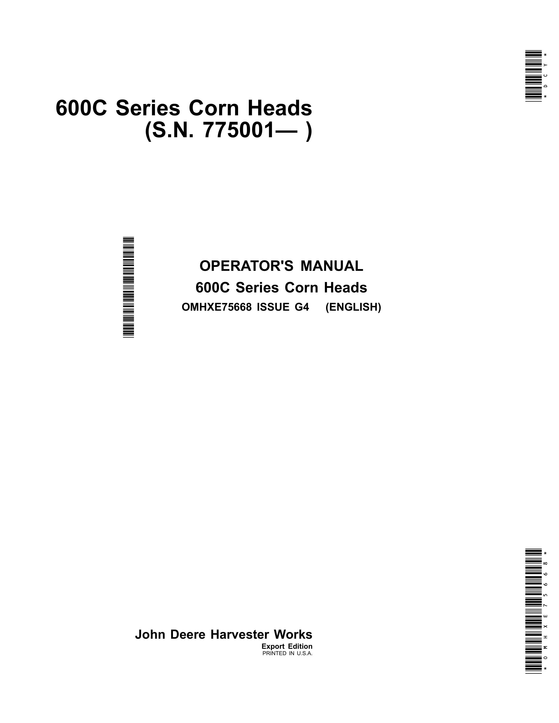 John Deere 600C Series Corn Heads Operator Manual OMHXE75668-1