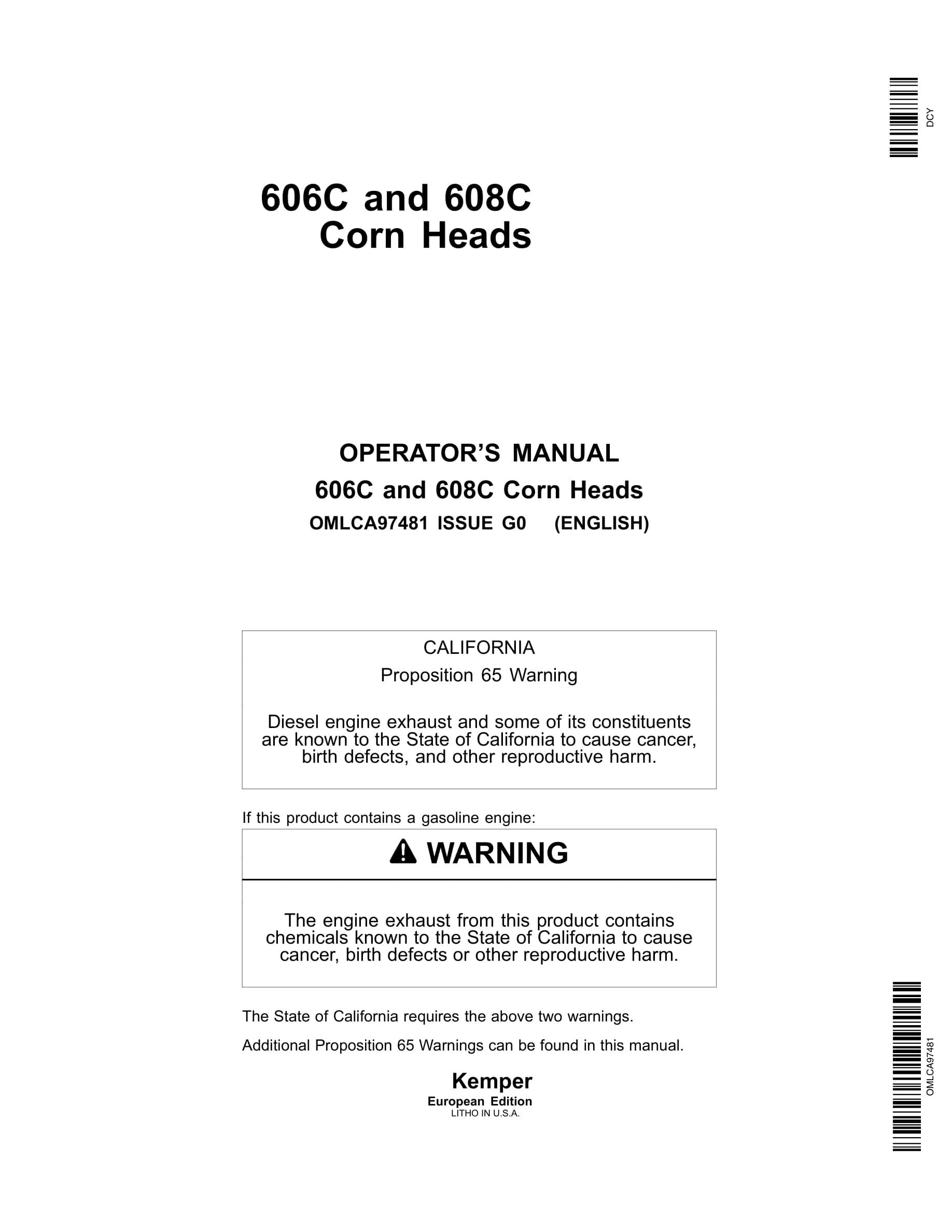 John Deere 606C and 608C Corn Heads Operator Manual OMLCA97481-1