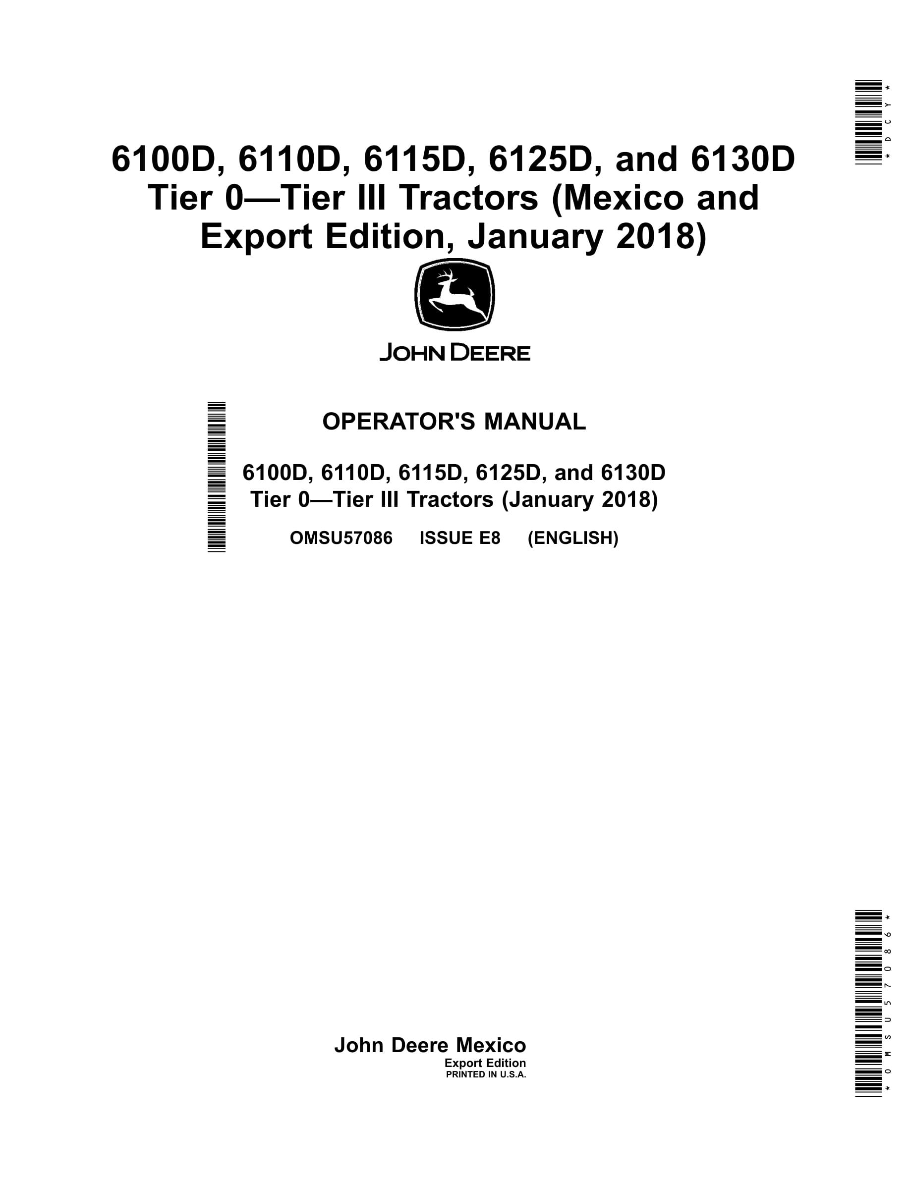 John Deere 6100d, 6110d, 6115d, 6125d, And 6130d Tier 0-tier Iii Tractors Operator Manuals OMSU57086-1