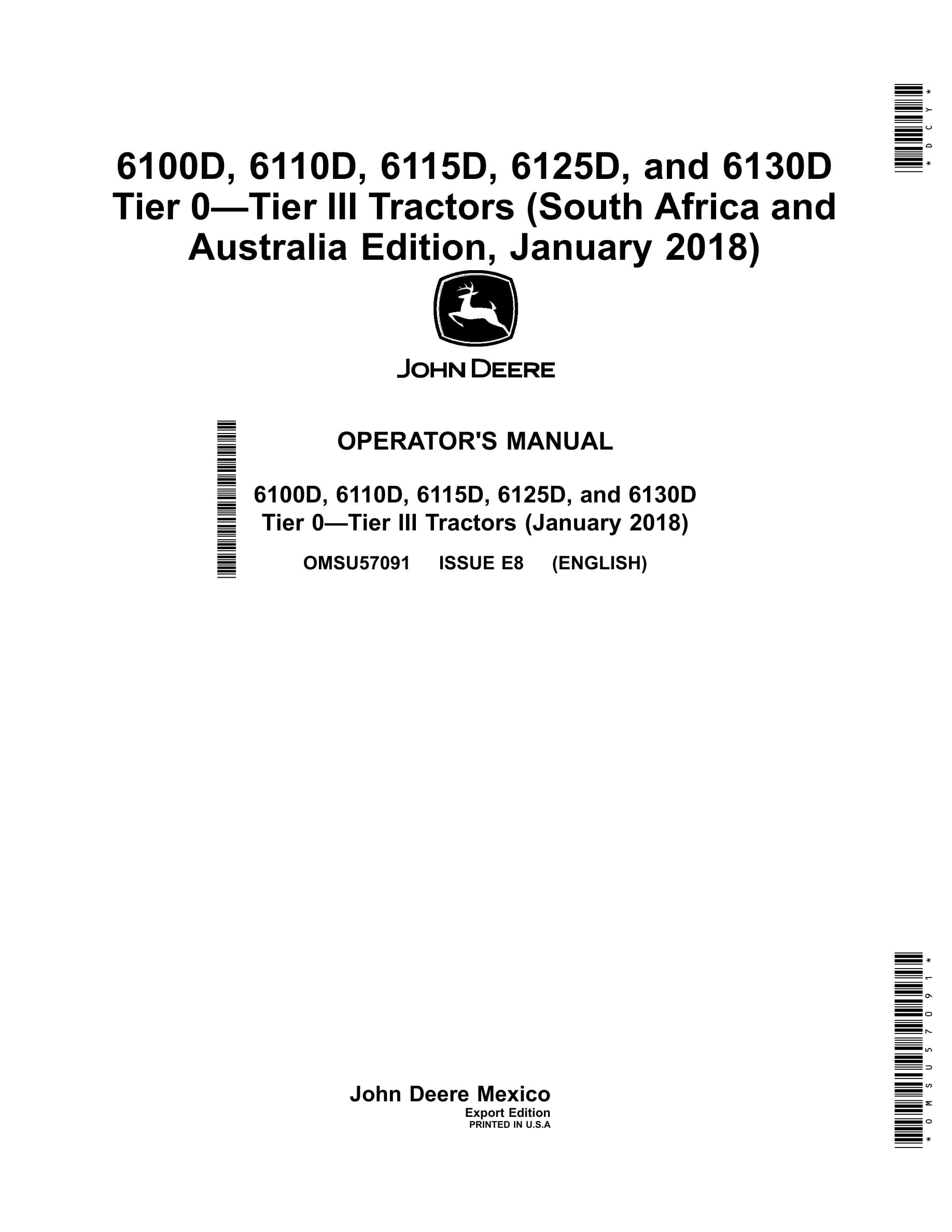 John Deere 6100d, 6110d, 6115d, 6125d, And 6130d Tier 0-tier Iii Tractors Operator Manuals OMSU57091-1