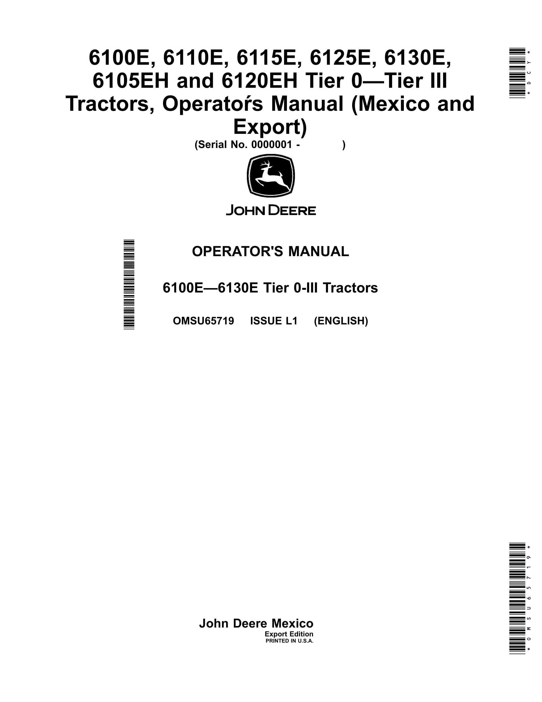 John Deere 6100e, 6110e, 6115e, 6125e, 6130e, 6105eh And 6120eh Tier 0-tier Iii Tractors Operator Manual OMSU65719-1