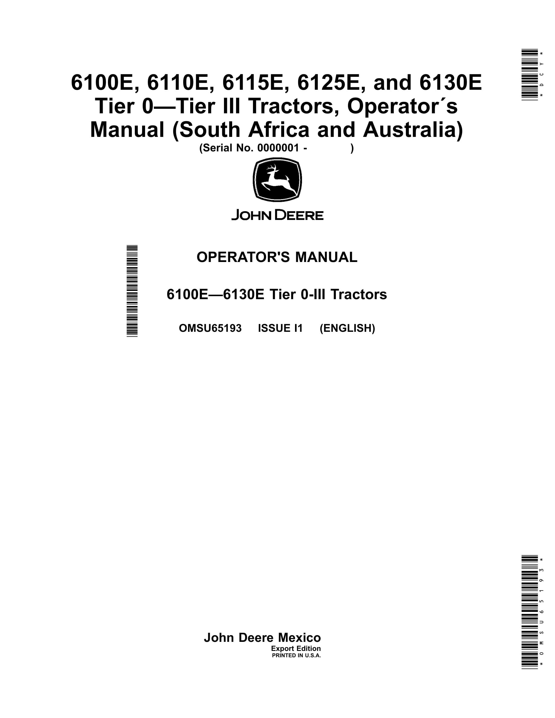 John Deere 6100e, 6110e, 6115e, 6125e, And 6130e Tier 0-tier Iii Tractors Operator Manuals OMSU65193-1