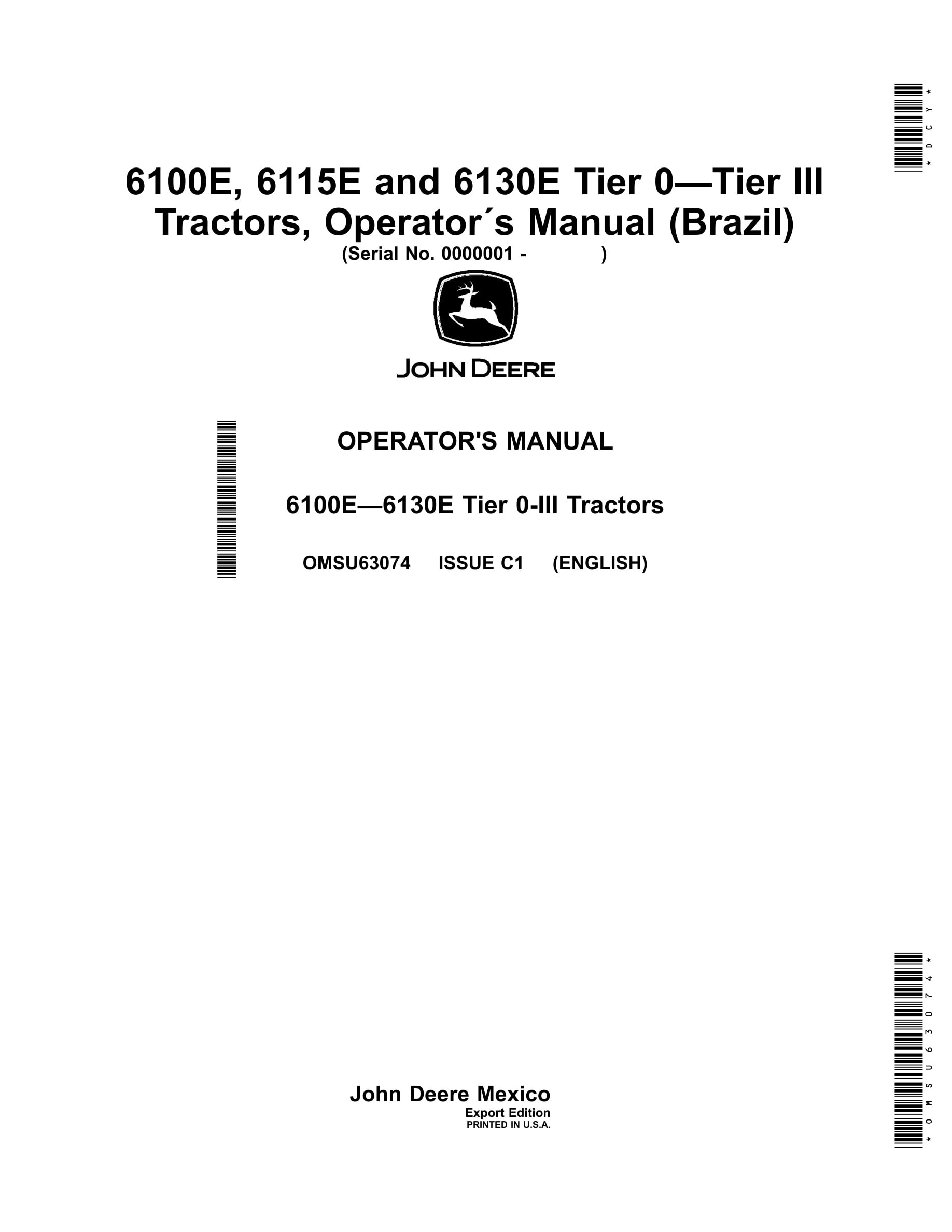 John Deere 6100e, 6115e And 6130e Tier 0-tier Iii Tractors Operator Manuals OMSU63074-1