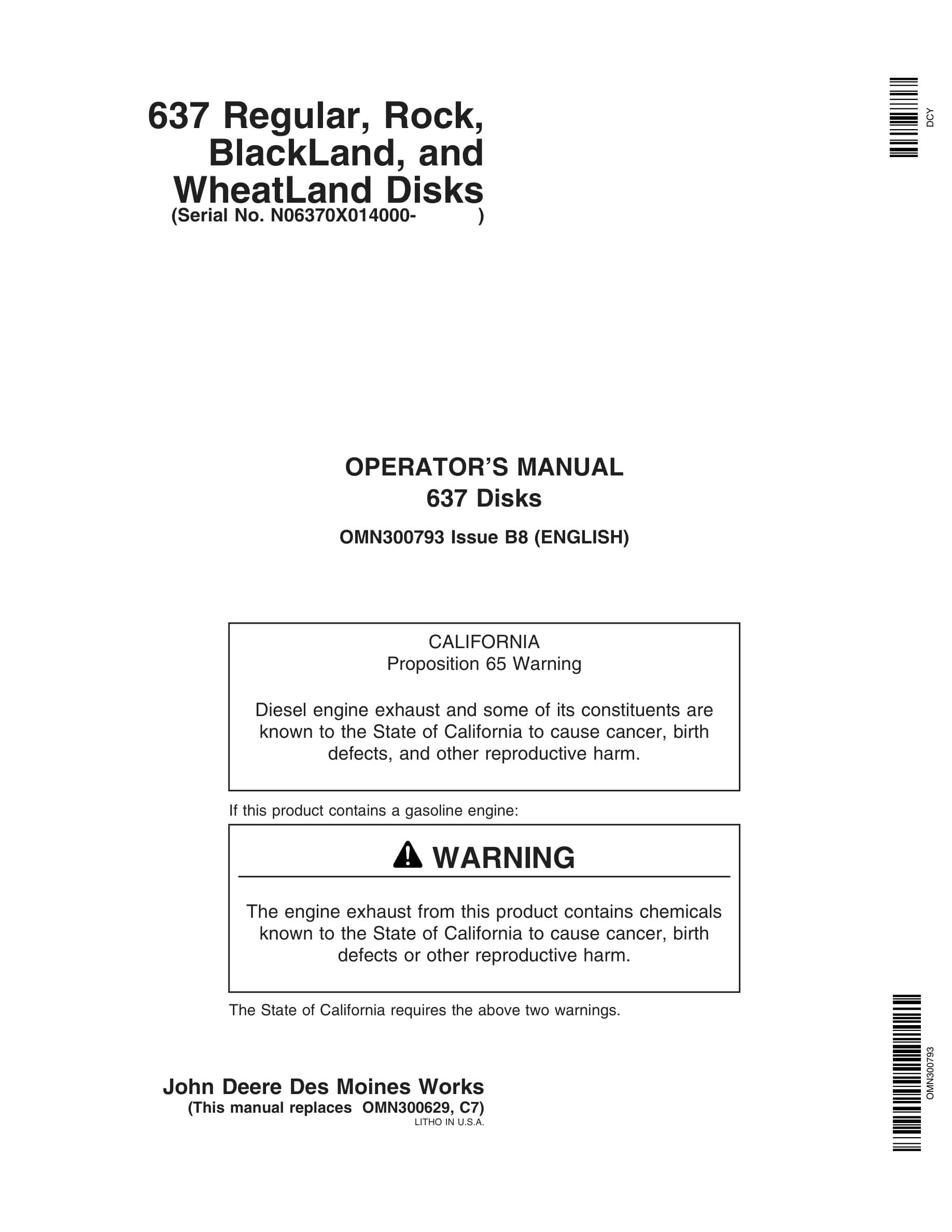 John Deere 637 Regular, Rock, BlackLand, and WheatLand Disks Operator Manual OMN300793-1