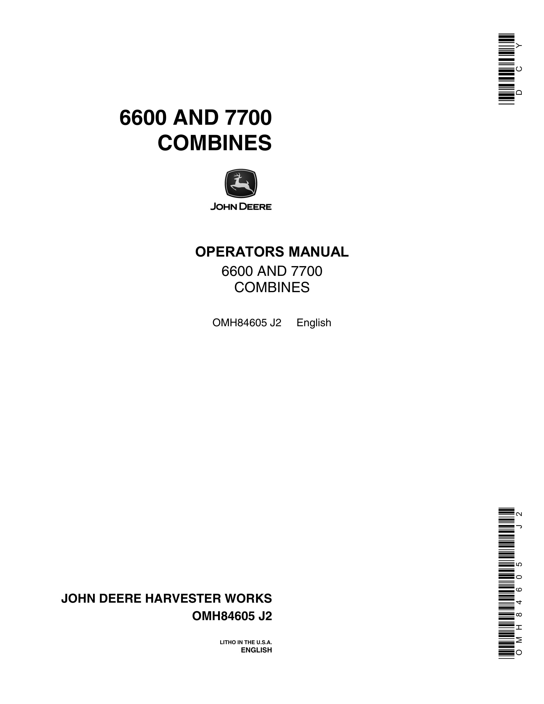 John Deere 6600 AND 7700 Combine Operator Manual OMH84605-1