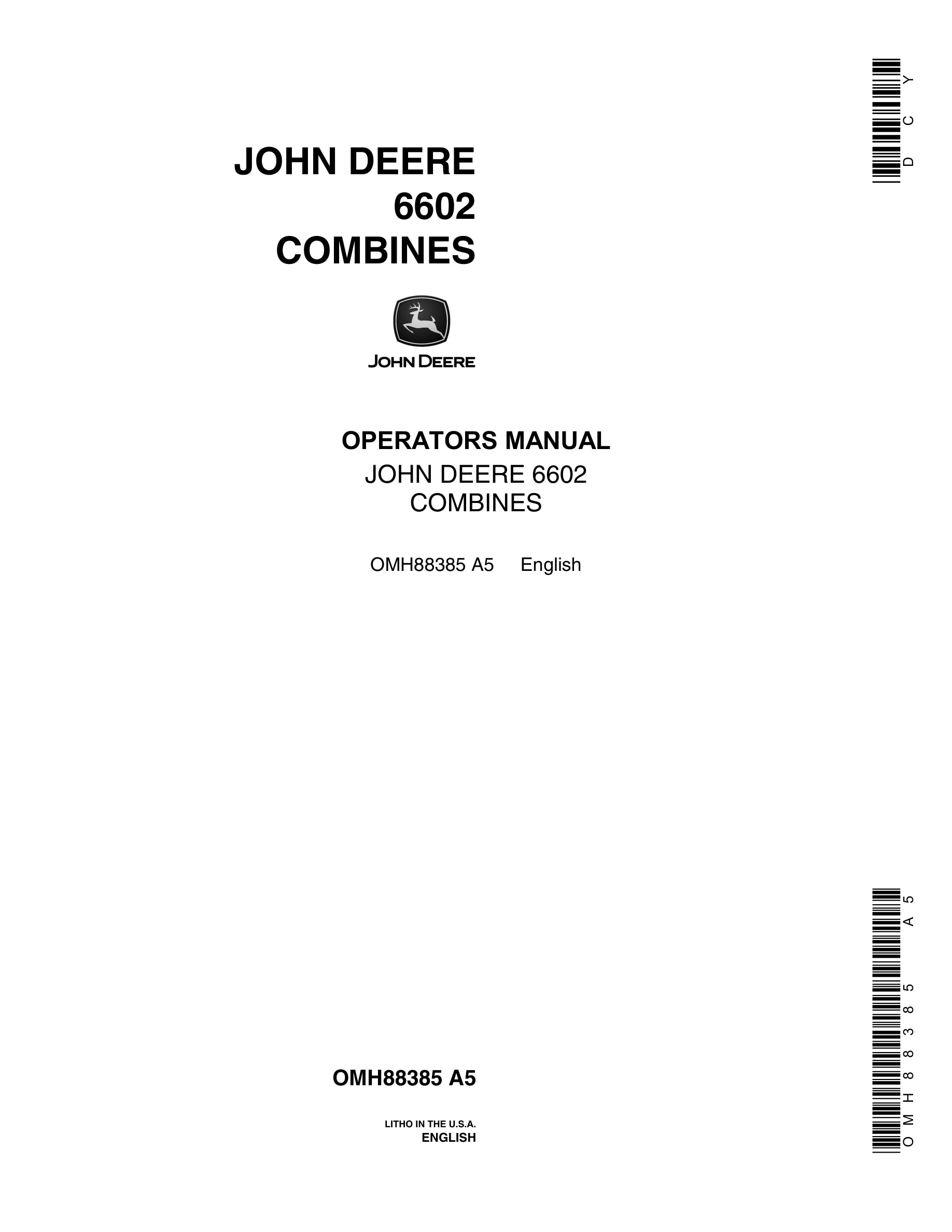 John Deere 6602 Combine Operator Manual OMH88385-1