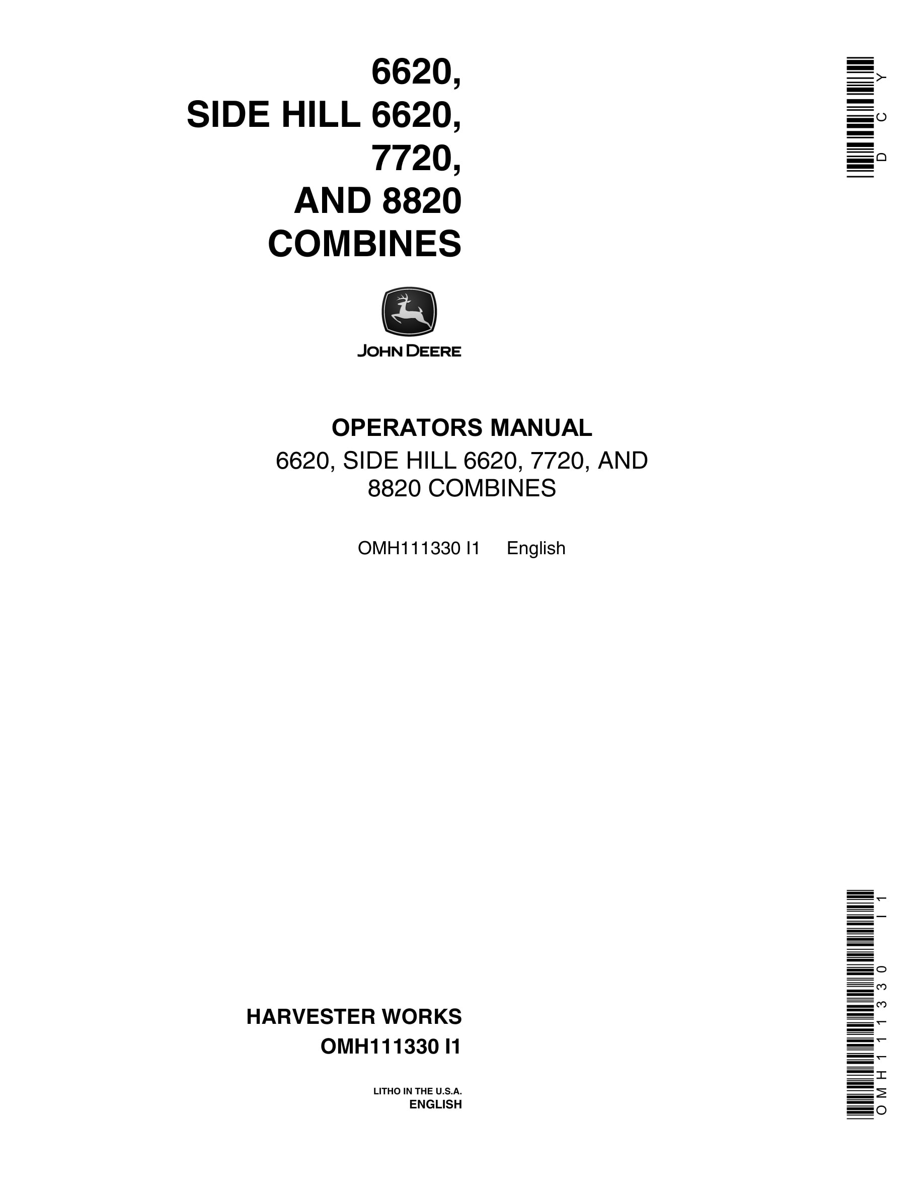 John Deere 6620, SIDE HILL 6620, 7720, AND 8820 Combine Operator Manual OMH111330-1