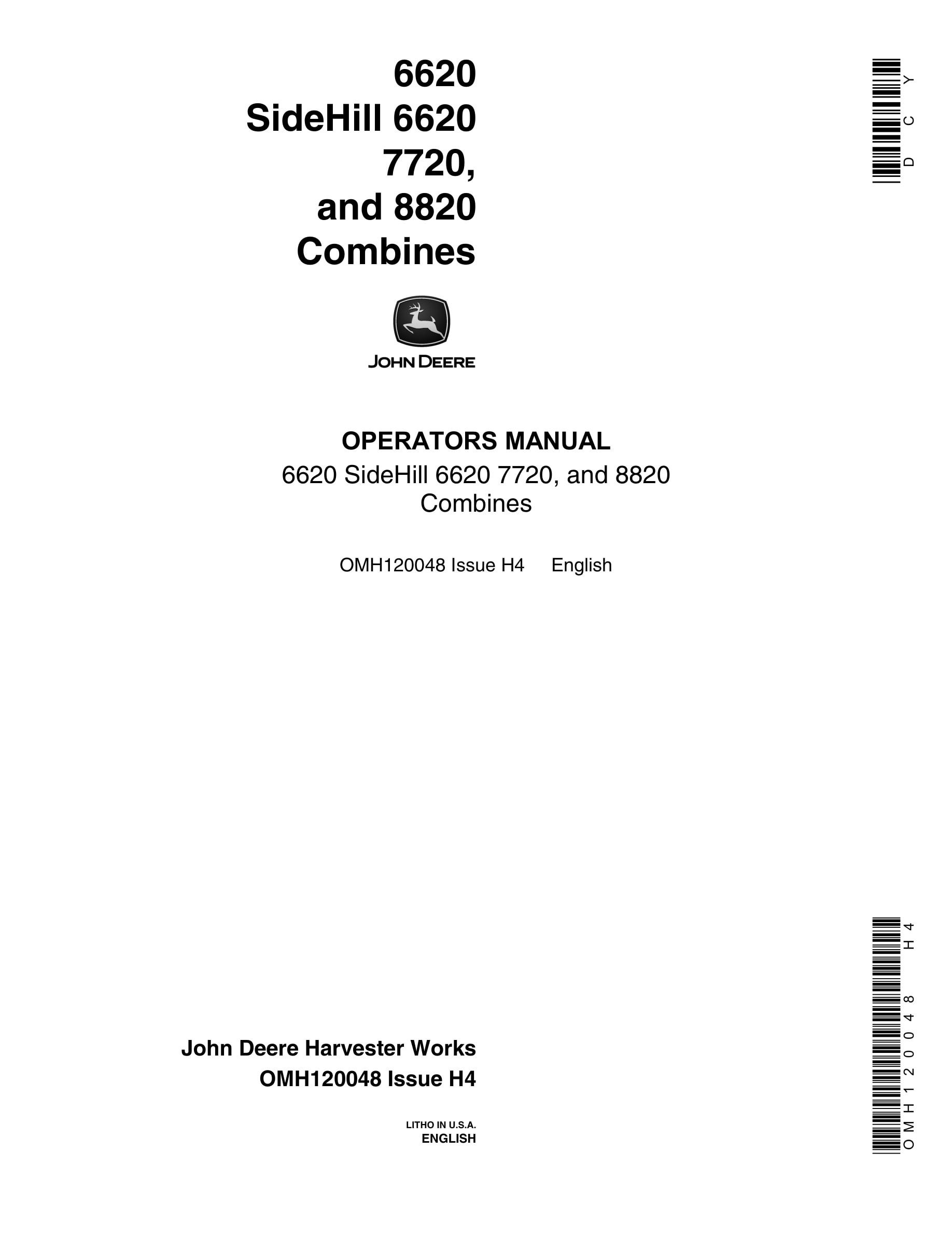 John Deere 6620, SIDEHILL 6620, 7720, AND 8820 Combine Operator Manual OMH120048-1