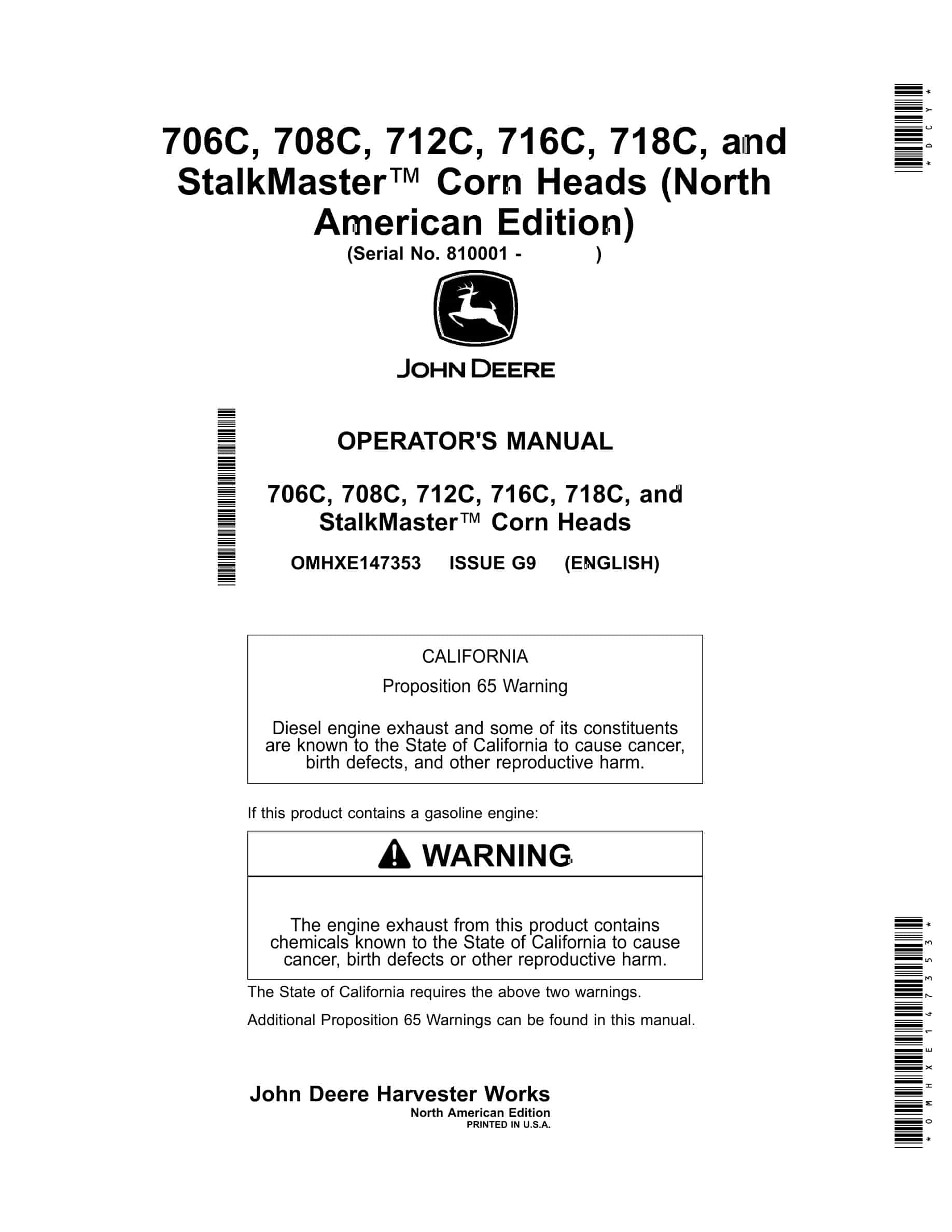 John Deere 706C, 708C, 712C, 716C, 718C, and StalkMaster Corn Heads Operator Manual OMHXE147353-1