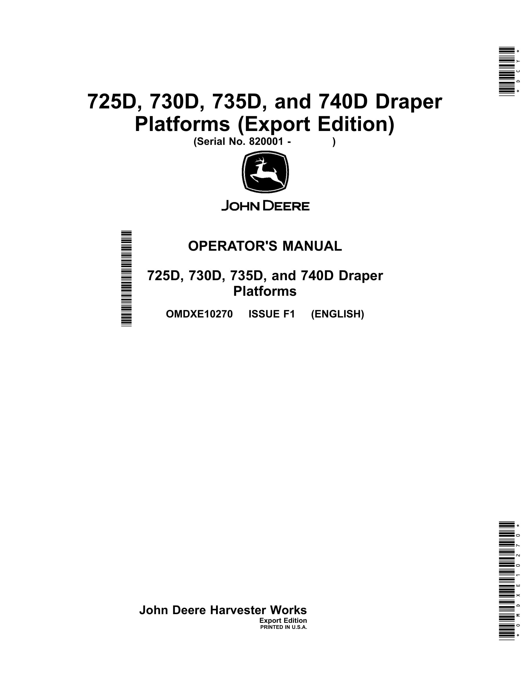 John Deere 725D, 730D, 735D, and 740D Draper Platforms Operator Manual OMDXE10270-1