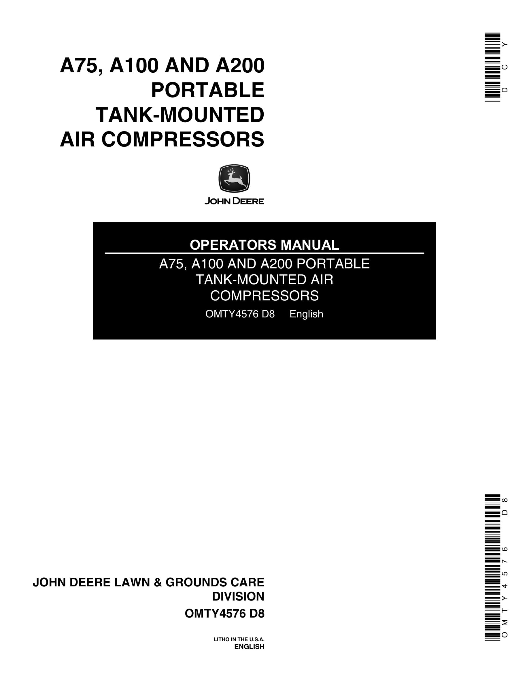 John Deere 75, A100 AND A200 Portable Tank-Mounted Air Compessor Operator Manual OMTY4576-1