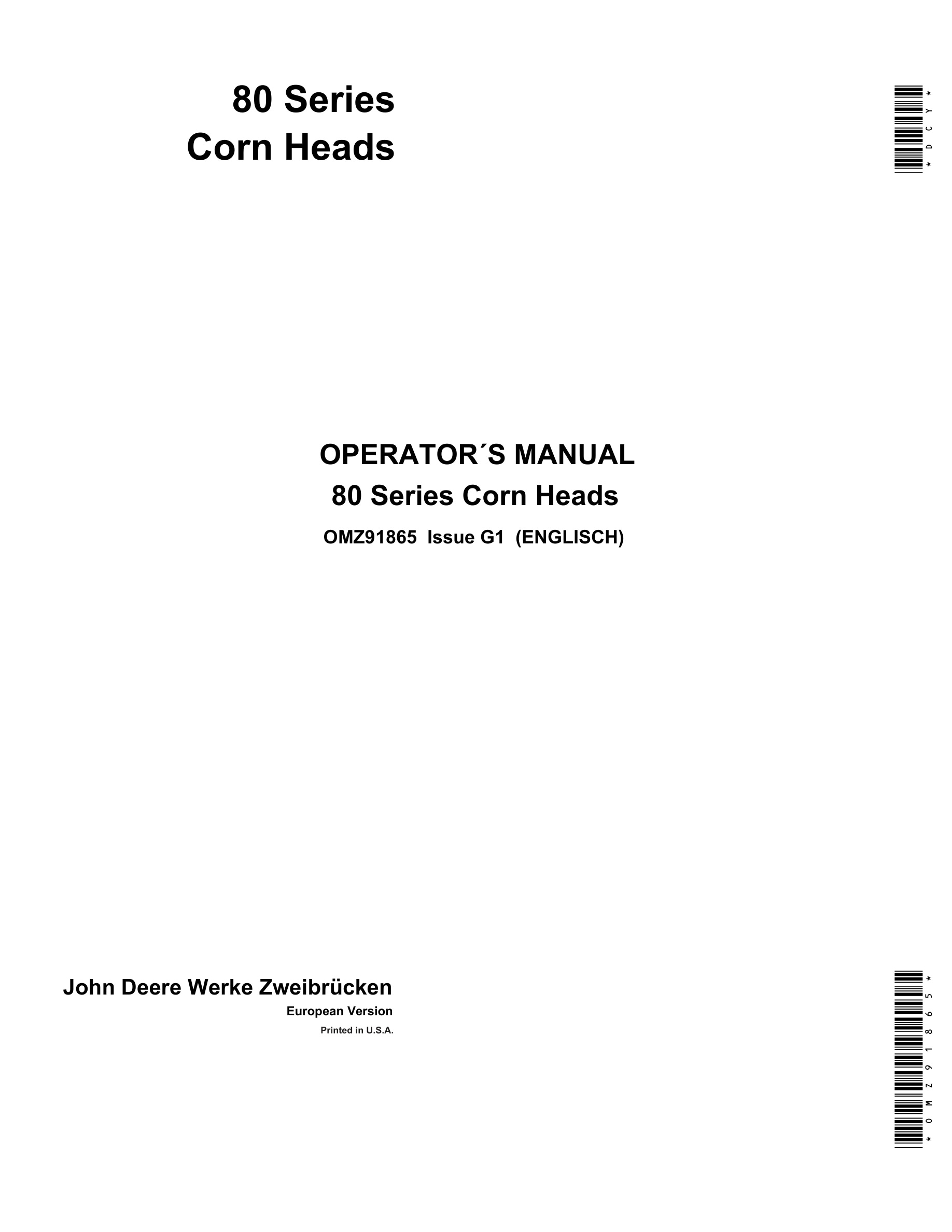 John Deere 80 Series Corn Heads Operator Manual OMZ91865-1
