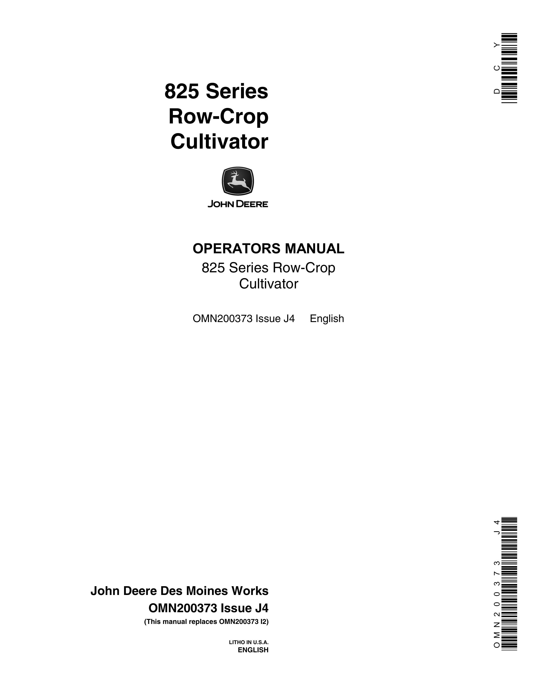 John Deere 825 Series Row-Crop CULTIVATOR Operator Manual OMN200373-1