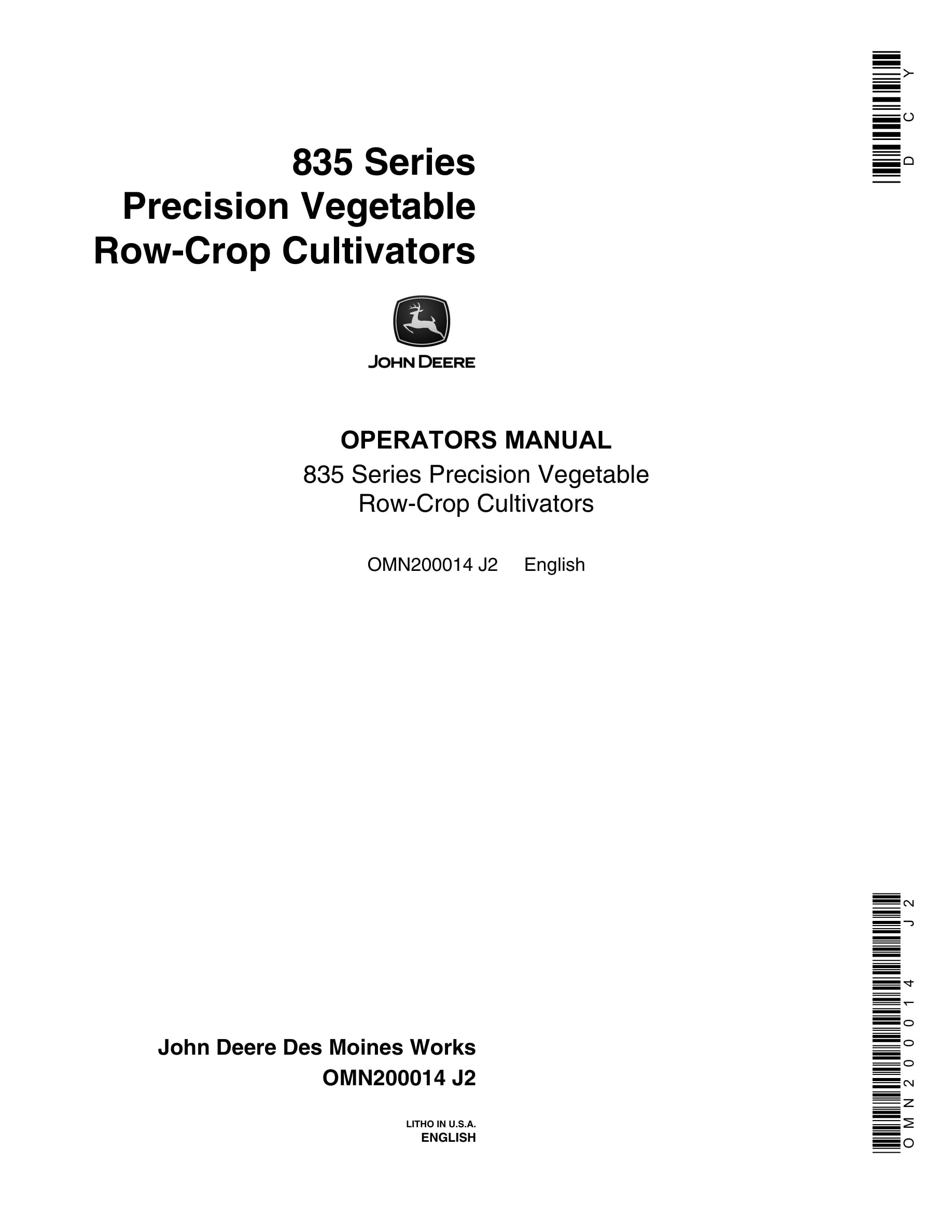 John Deere 835 Series Precision Vegetable Row-Crop CULTIVATOR Operator Manual OMN200014-1