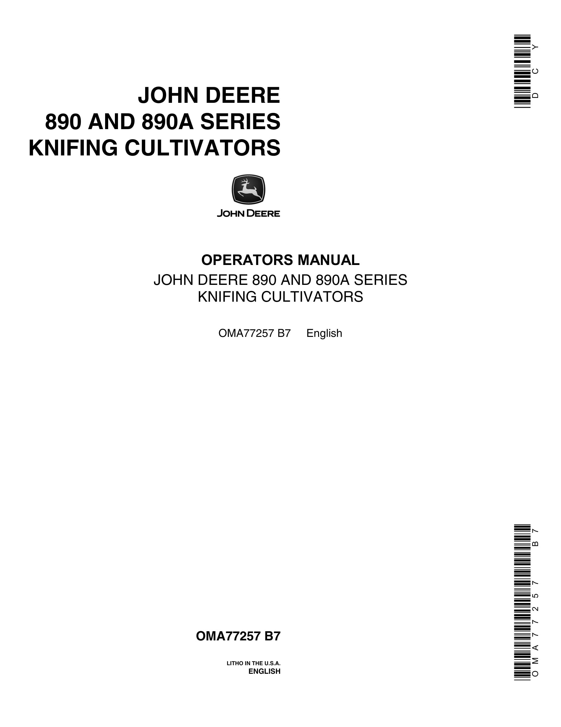 John Deere 890 AND 890A SERIES KNIFING CULTIVATOR Operator Manual OMA77257-1
