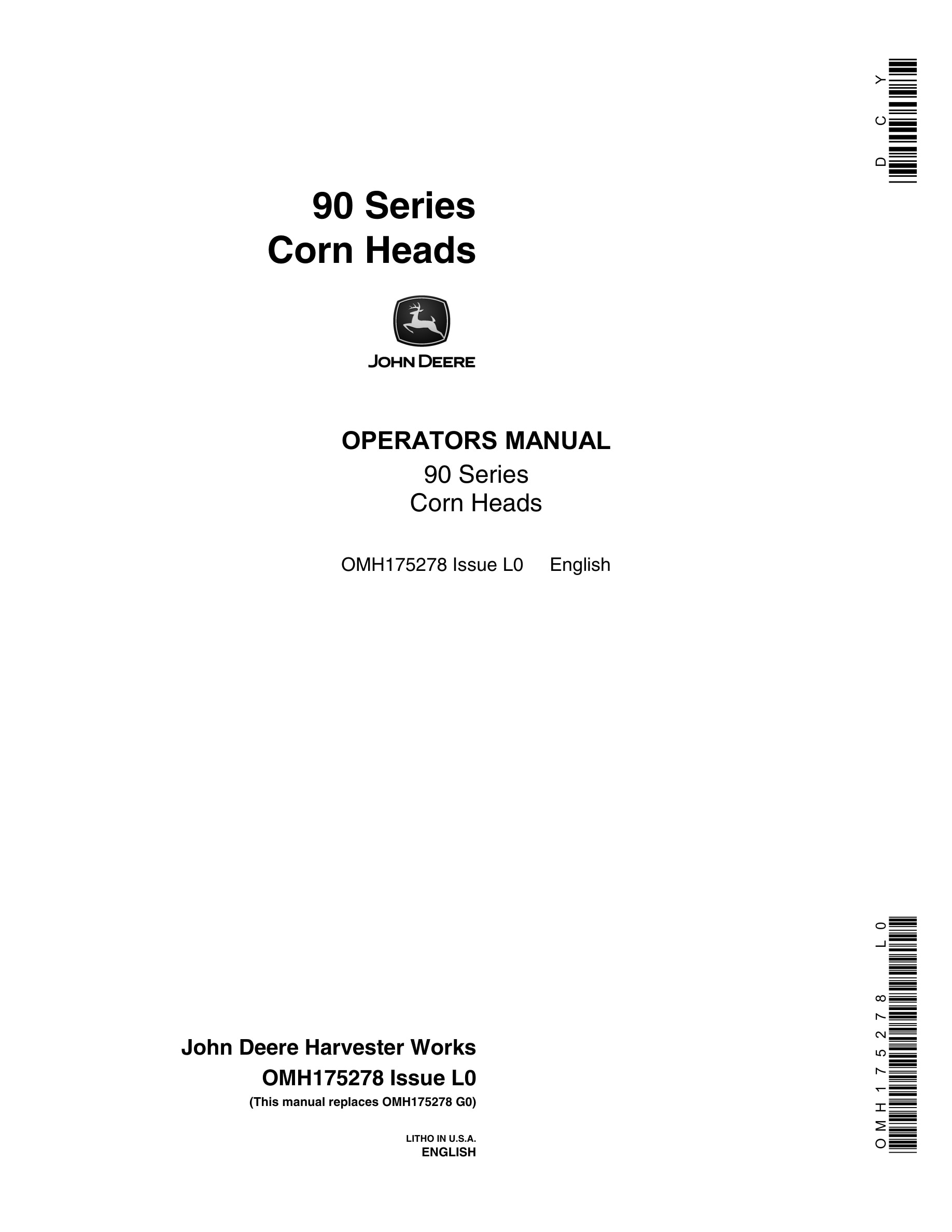 John Deere 90 Series Corn Heads Operator Manual OMH175278-1