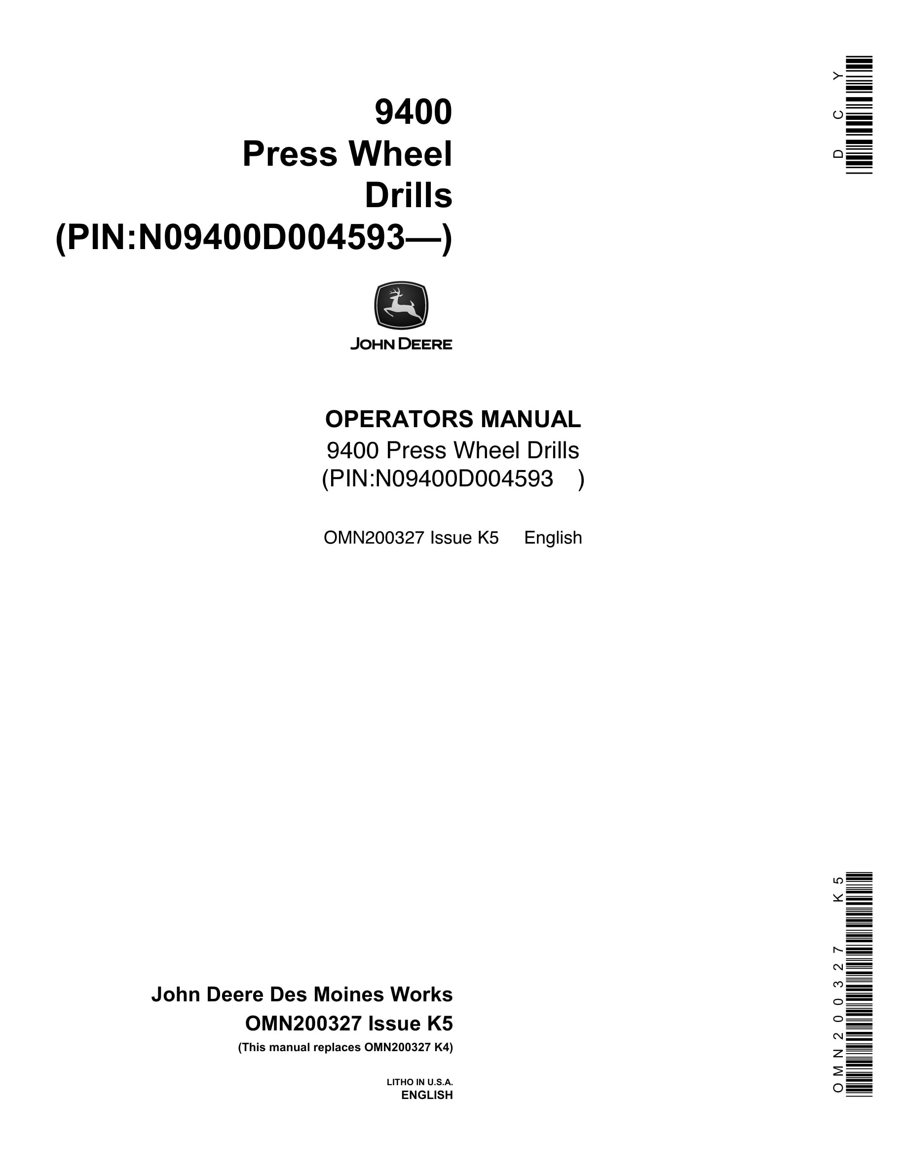 John Deere 9400 PRESS WHEEL DRILL Operator Manual OMN200327-1