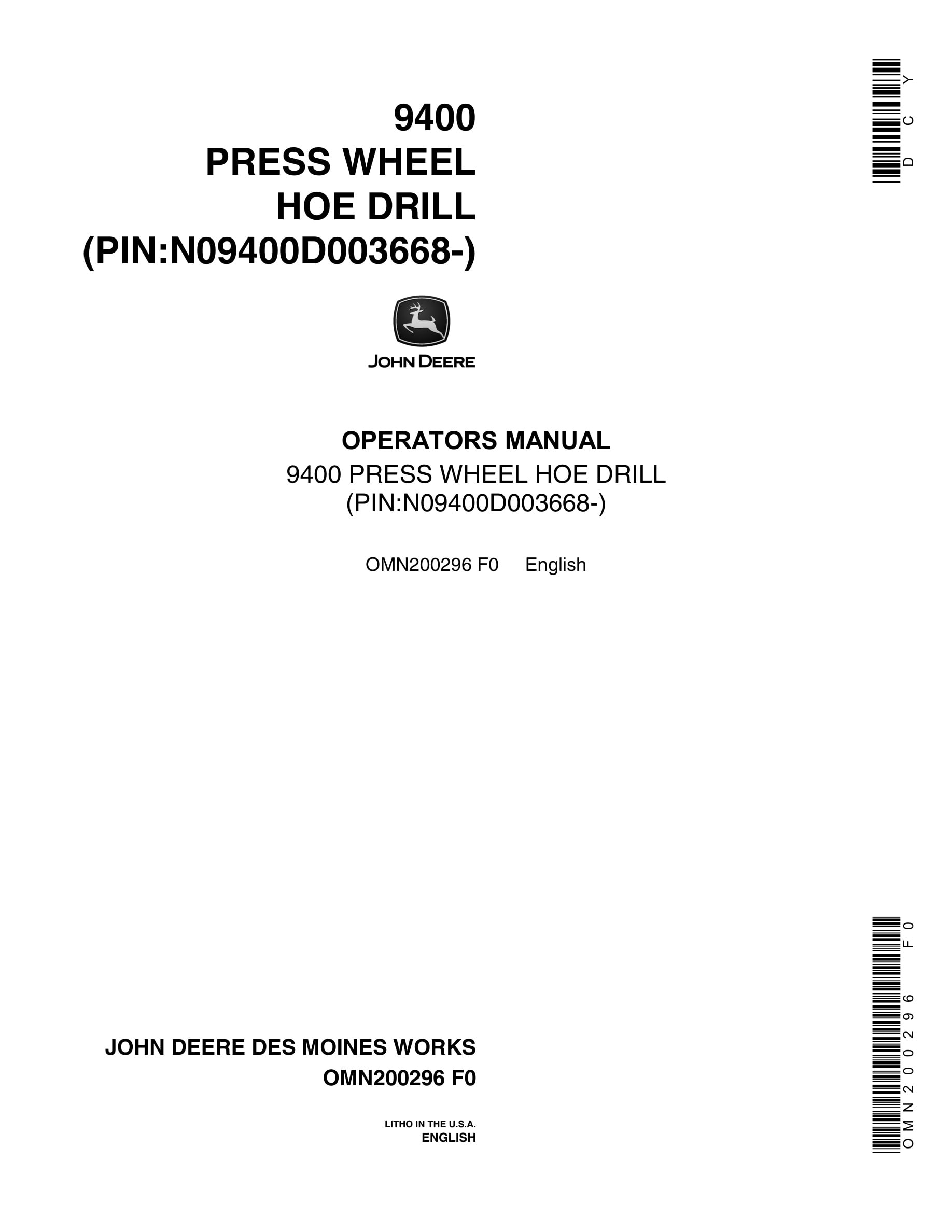 John Deere 9400 PRESS WHEEL HOE DRILL Operator Manual OMN200296-1