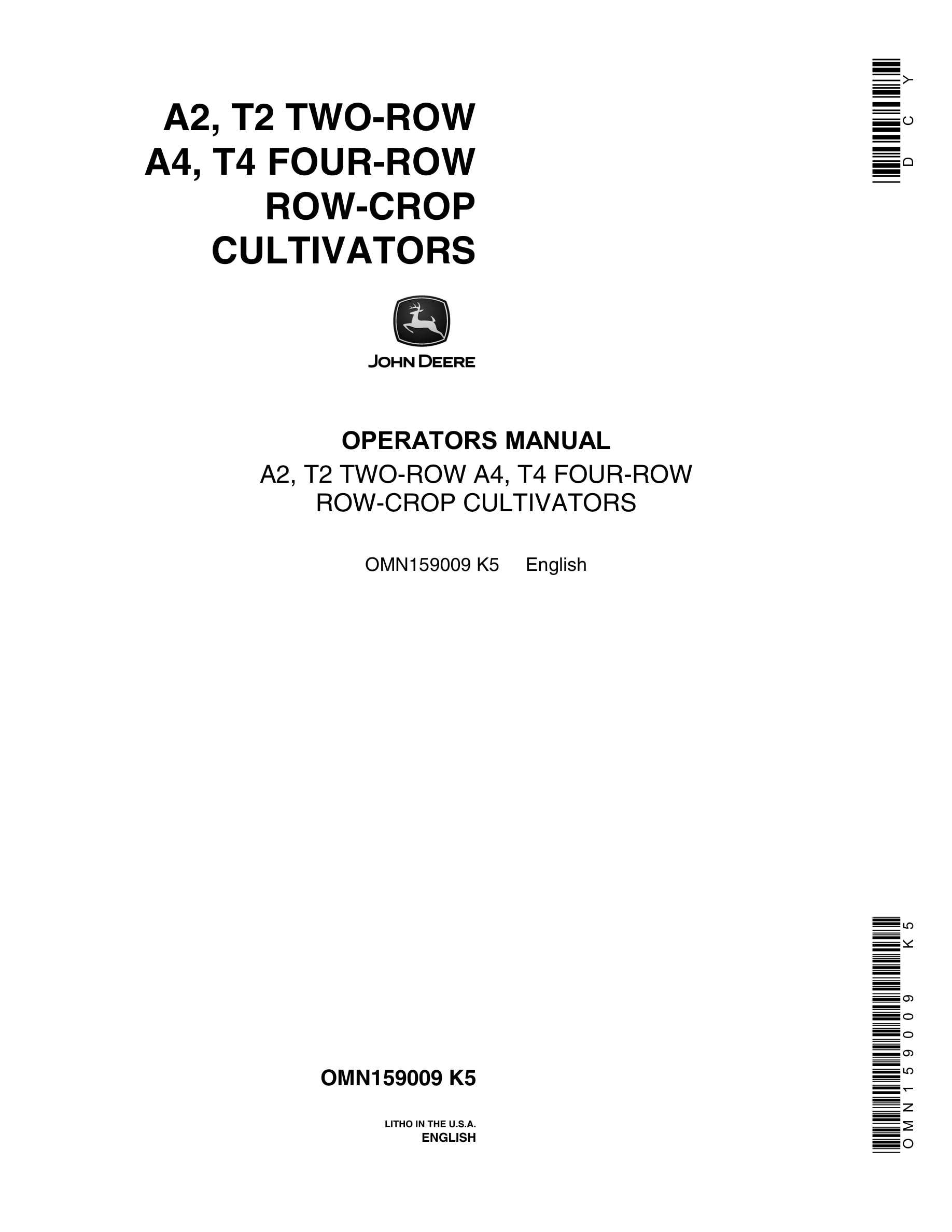 John Deere A2, T2 TWO-ROW A4, T4 FOUR-ROW ROW-CROP CULTIVATOR Operator Manual OMN159009-1