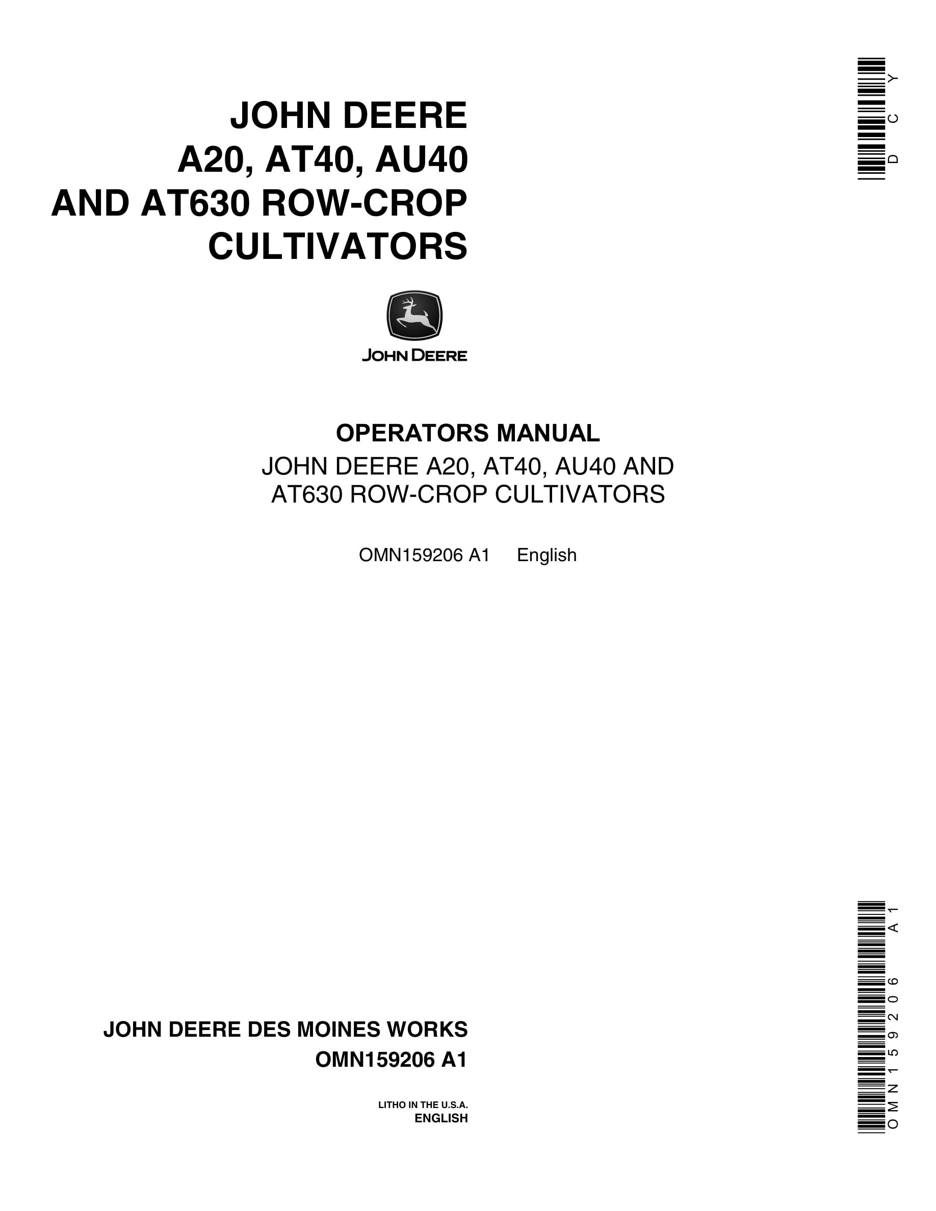 John Deere A20, AT40, AU40 AND AT630 ROW-CROP CULTIVATOR Operator Manual OMN159206-1
