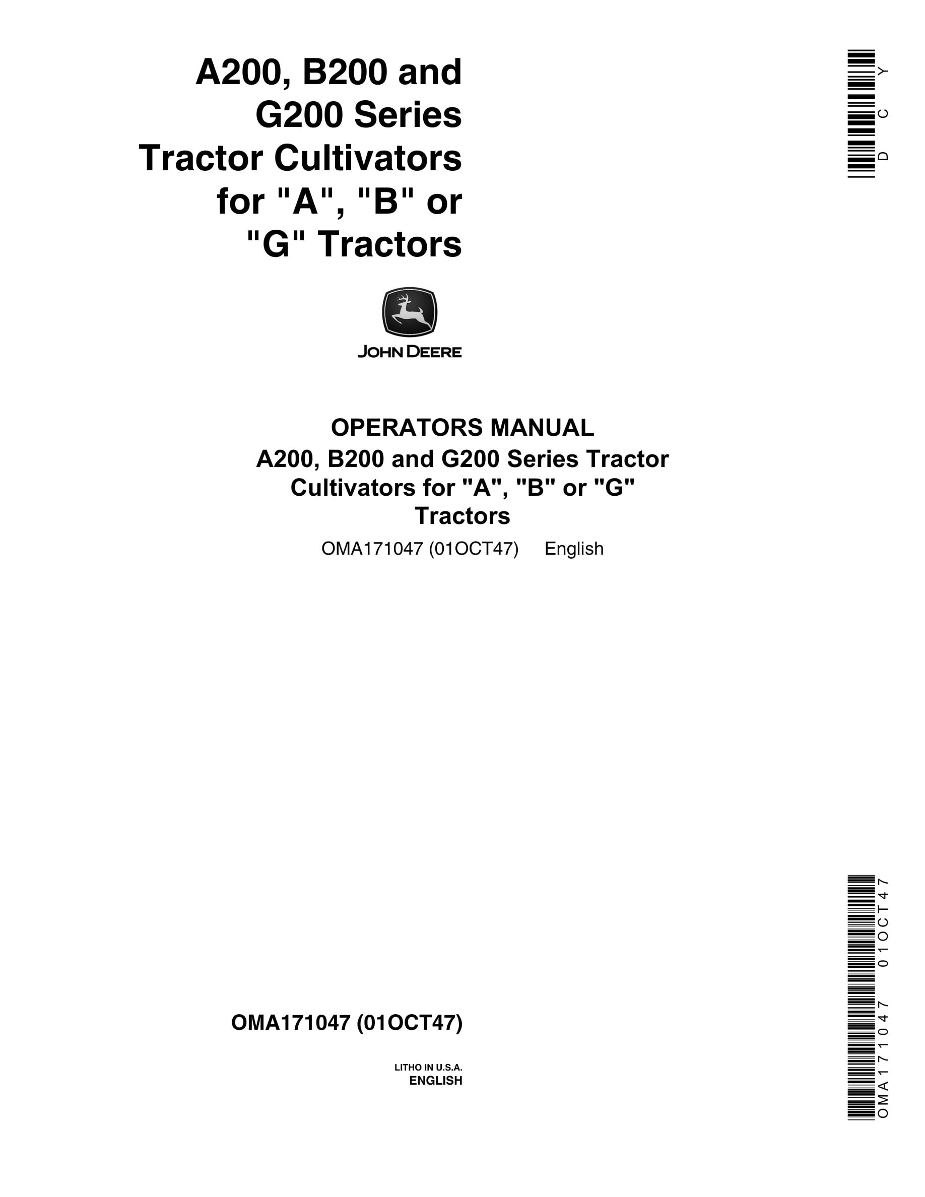 John Deere A200, B200 and G200 Series Tractor CULTIVATOR for A, B or G Tractors Operator Manual OMA171047-1