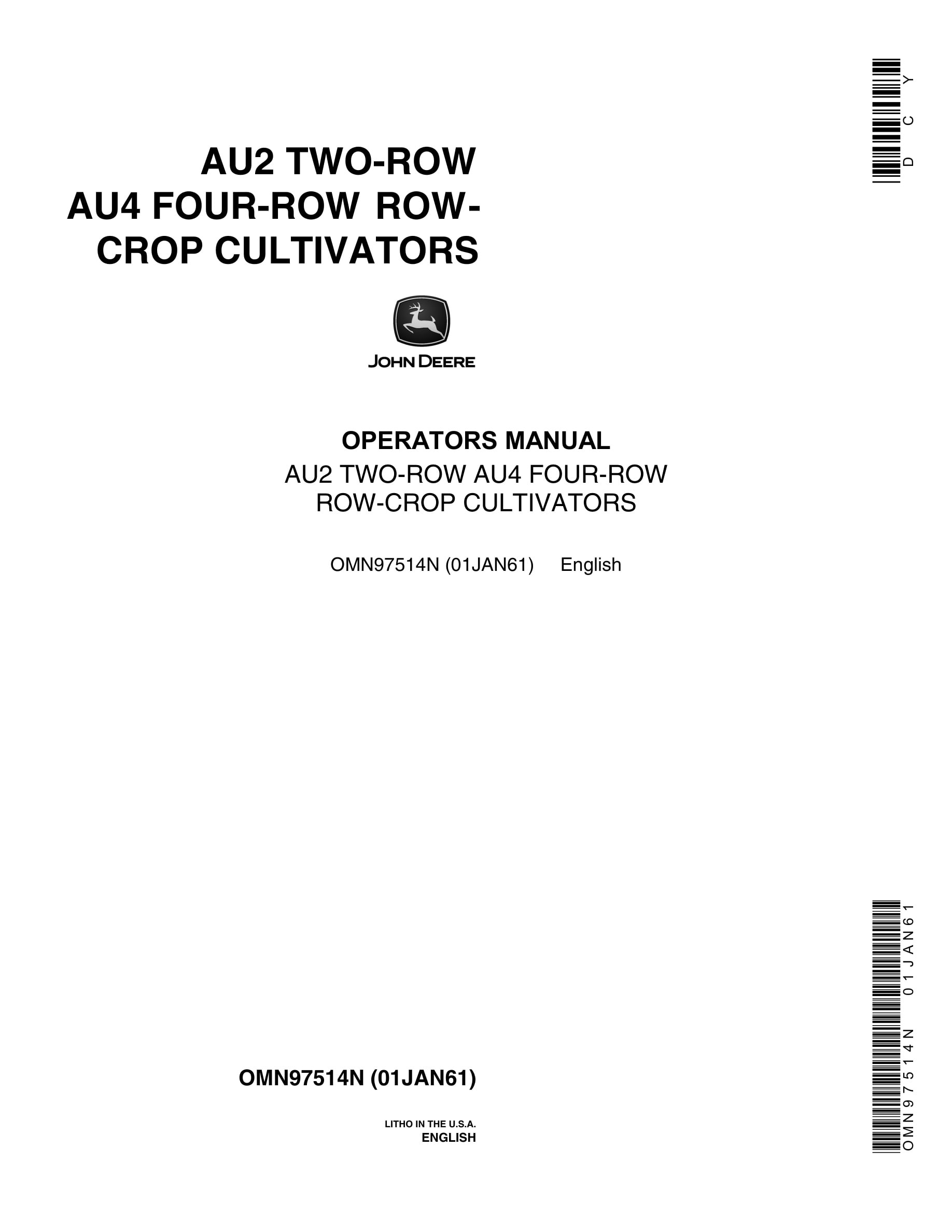 John Deere AU2 TWO-ROW AU4 FOUR-ROW ROW-CROP CULTIVATOR Operator Manual OMN97514N-1