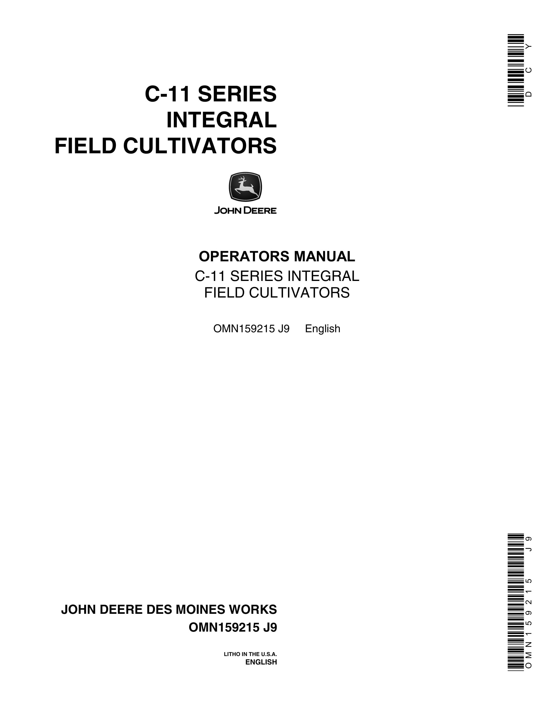 John Deere C-11 SERIES INTEGRAL FIELD CULTIVATOR Operator Manual OMN159215-1