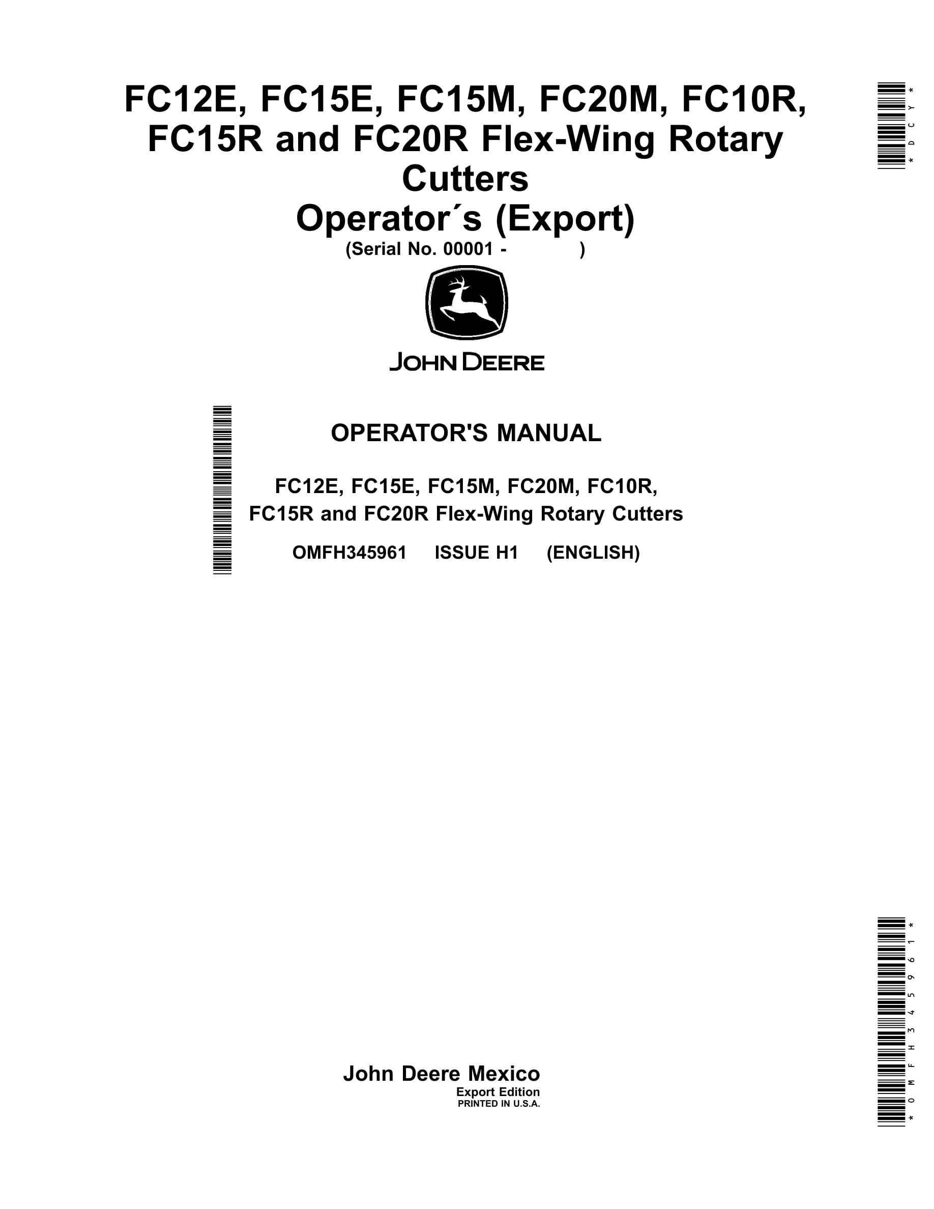 John Deere FC12E, FC15E, FC15M, FC20M, FC10R, FC15R and FC20R Flex Operator Manual OMFH345961-1