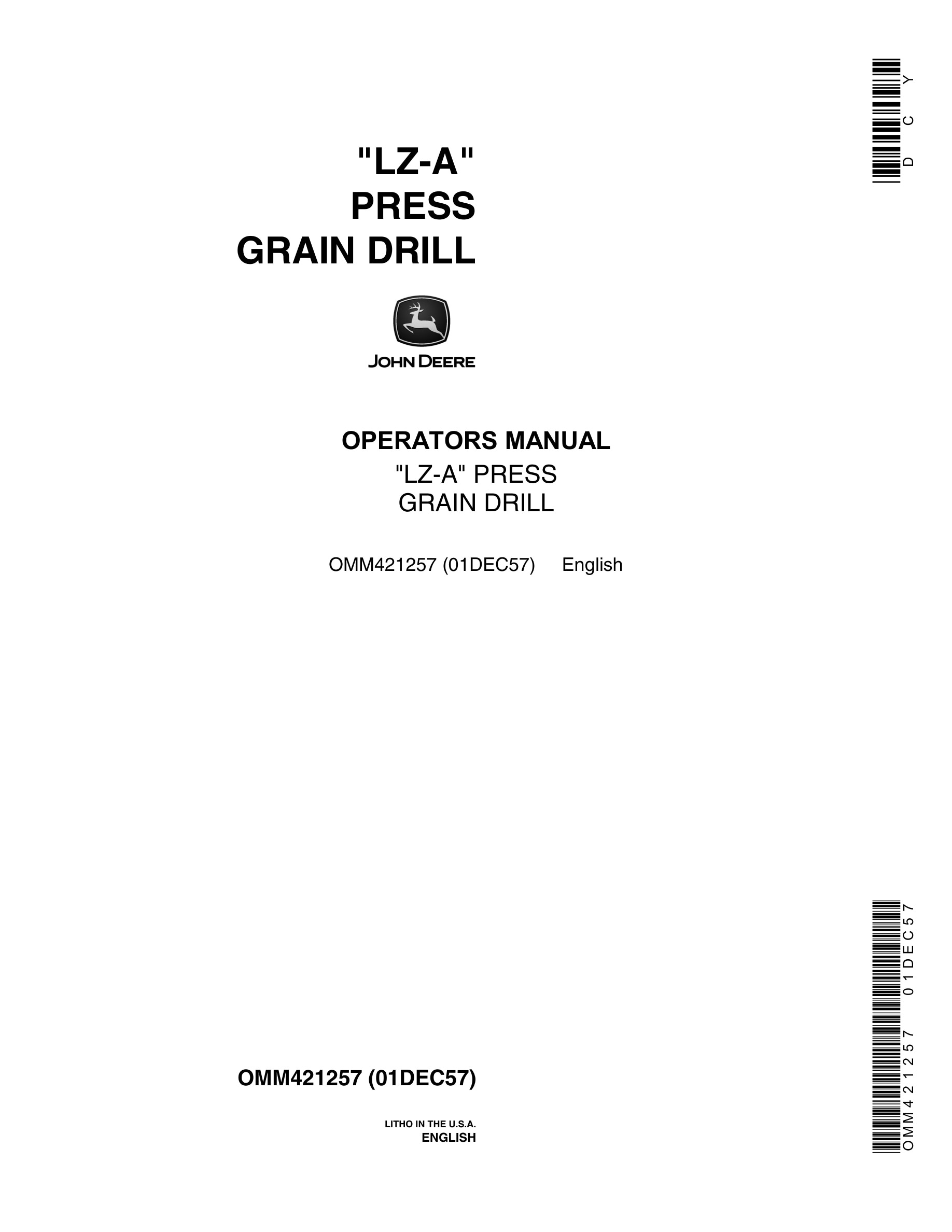 John Deere LZ-A PRESS GRAIN DRILL Operator Manual OMM421257-1