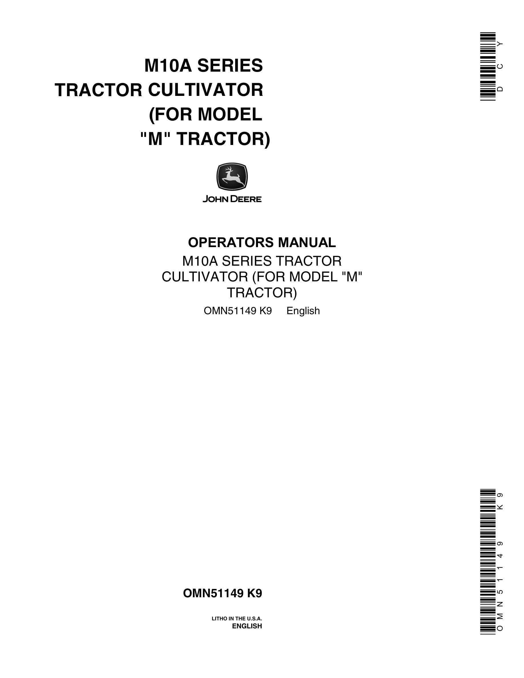 John Deere M10A SERIES TRACTOR CULTIVATOR Operator Manual OMN51149-1