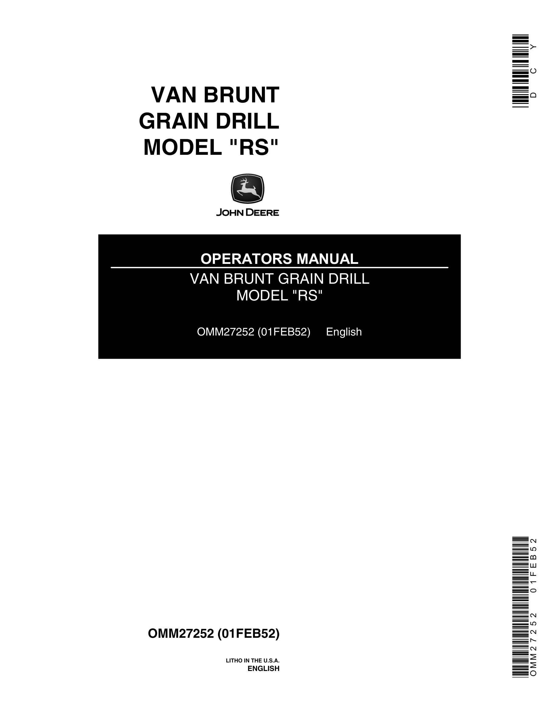 John Deere MODEL RS VAN BRUNT GRAIN DRILL Operator Manual OMM27252-1