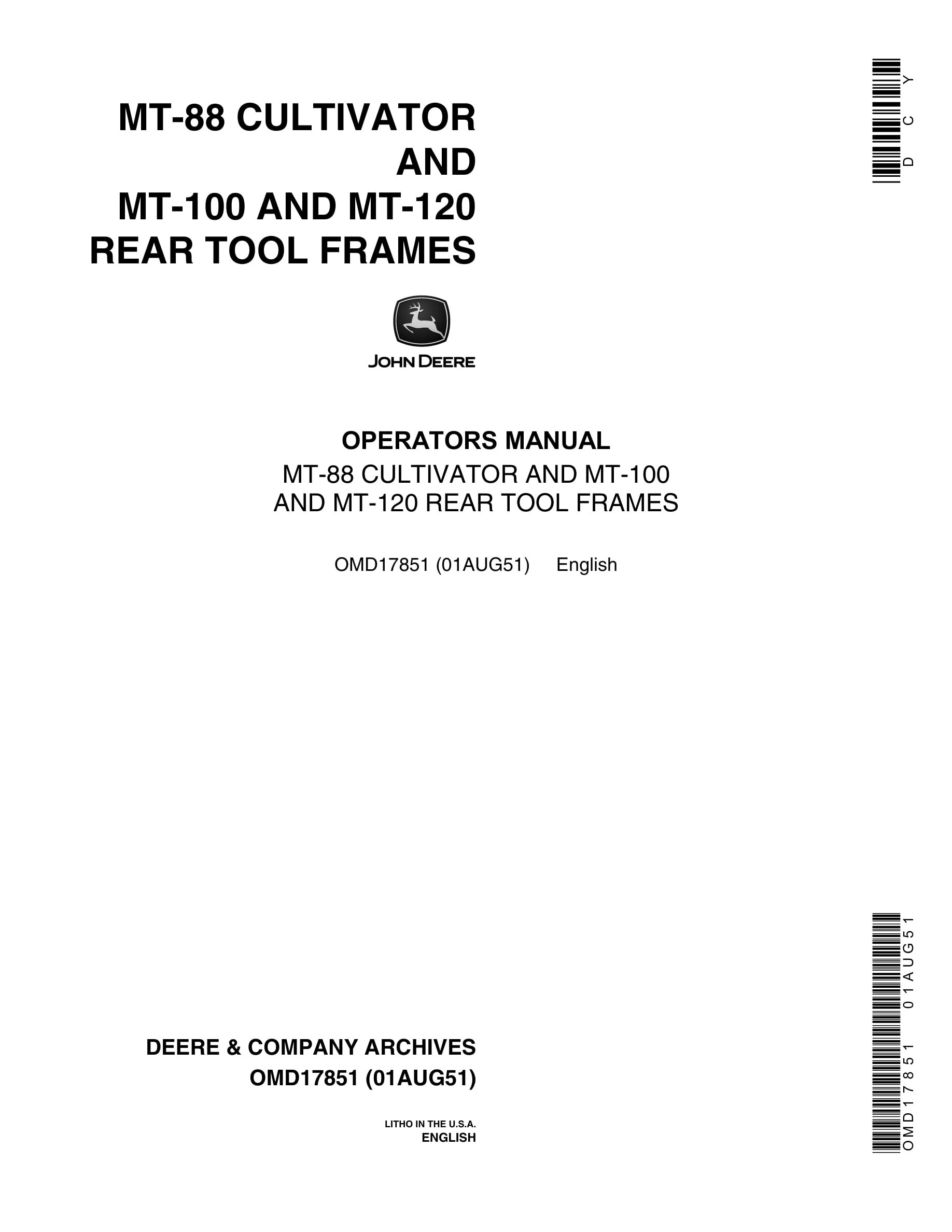 John Deere MT-88 CULTIVATOR AND MT-100 AND MT-120 REAR TOOL FRAMES Operator Manual OMD17851-1