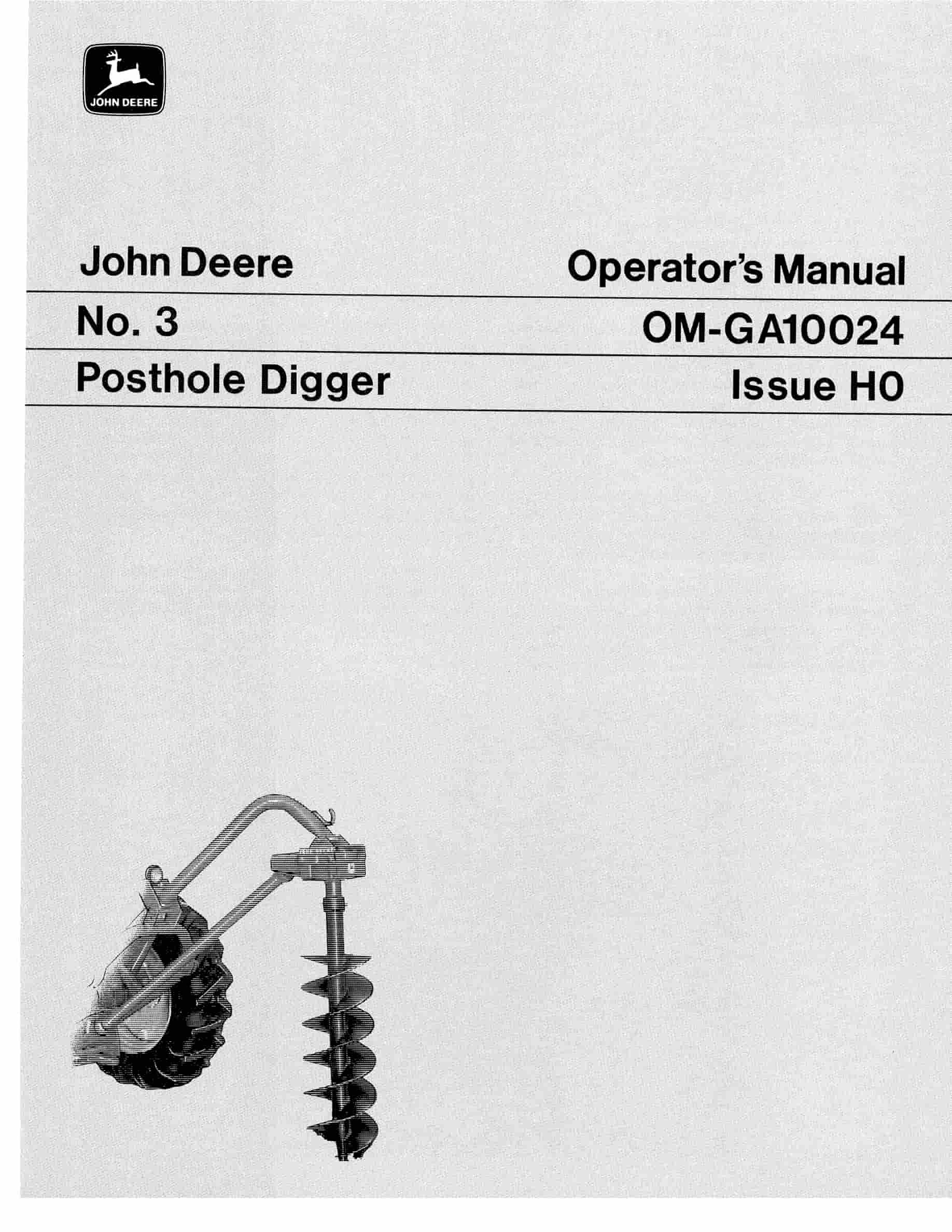 John Deere NO.3 POSTHOLE DIGGER Operator Manual OMGA10024-1
