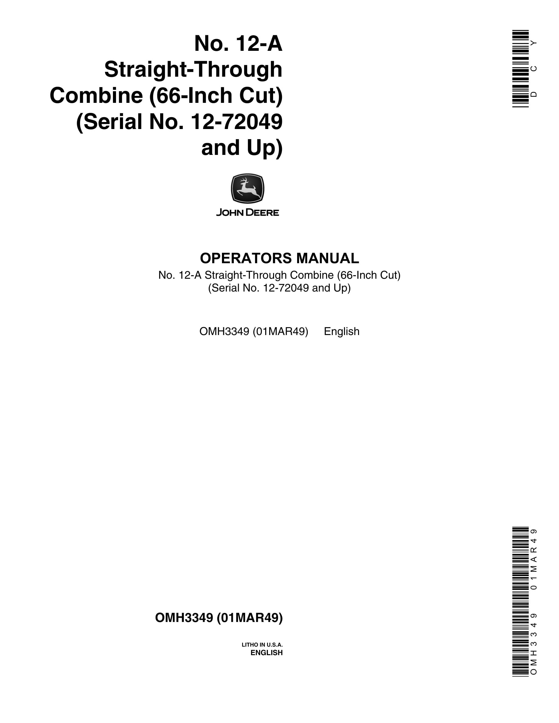 John Deere No. 12-A Straight-Through Combine Operator Manual OMH3349-1