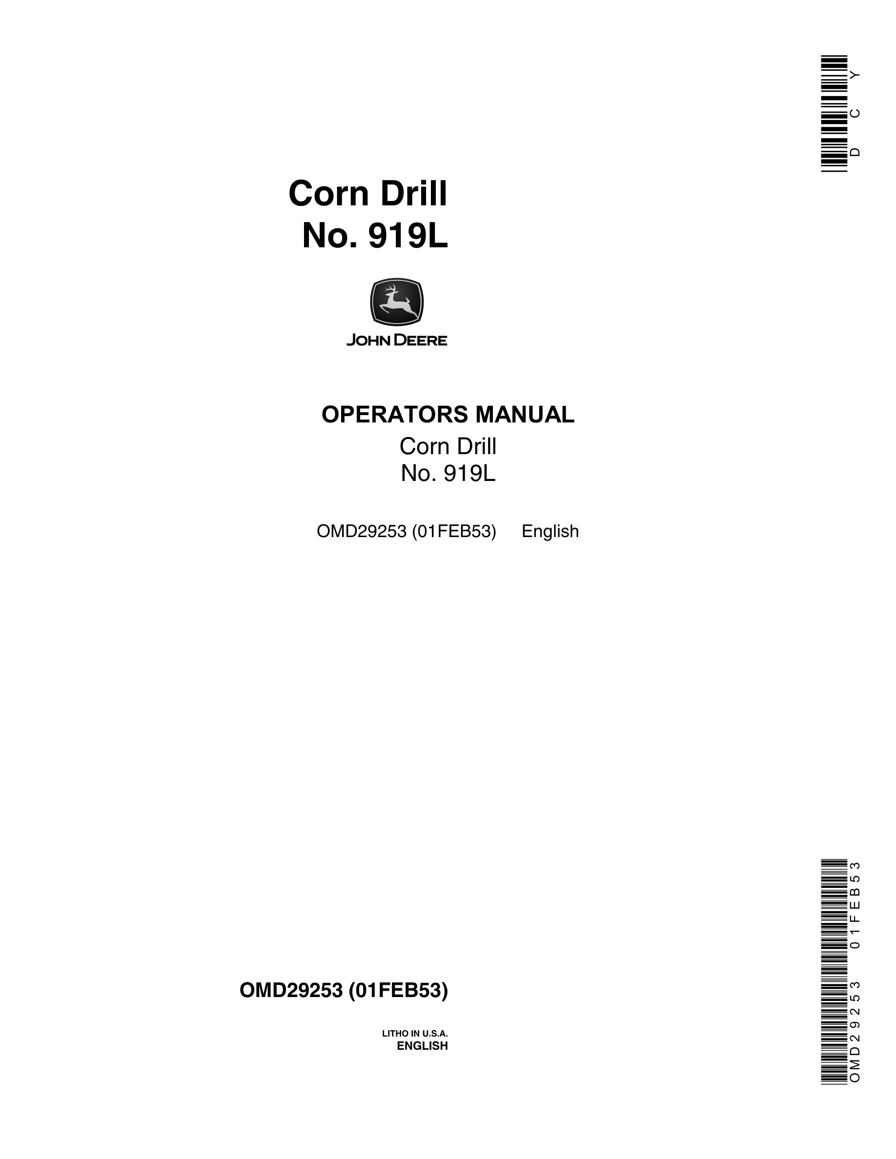John Deere No. 919L Corn Drill Operator Manual OMD29253-1