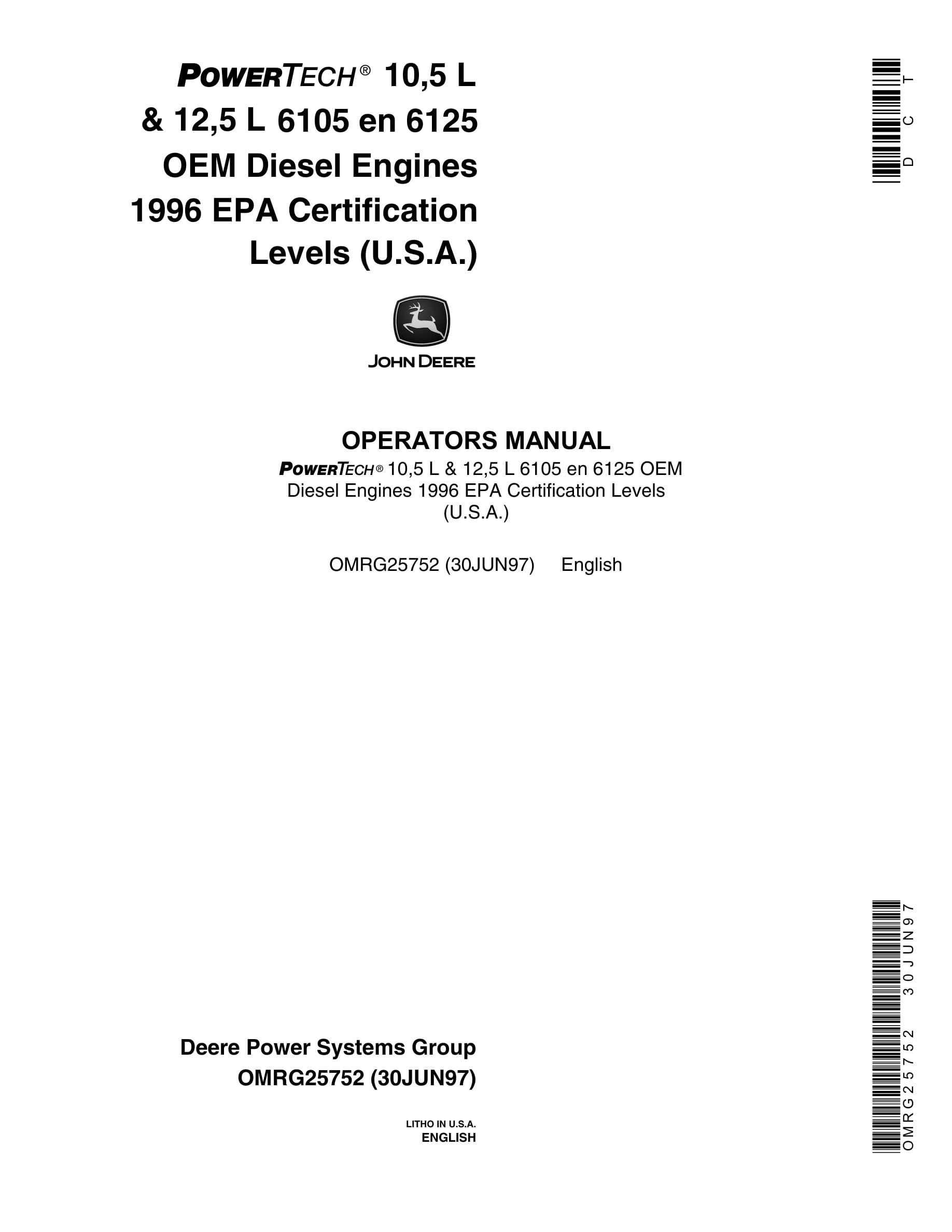 John Deere PowerTech 10,5 L & 12,5 L 6105 en 6125 OEM Diesel Engines Operator Manual OMRG25752-1