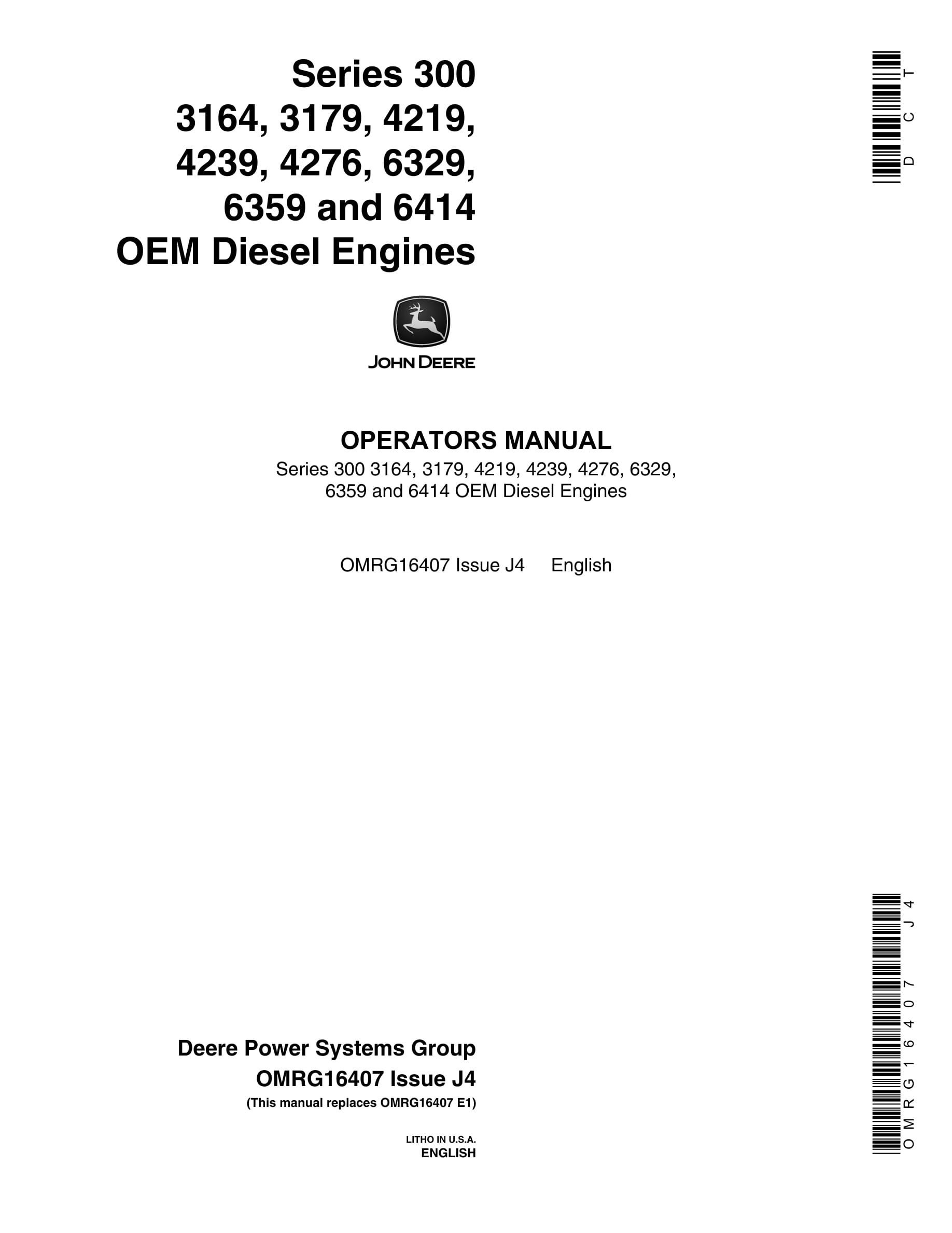 John Deere PowerTech Series 300 3164, 3179, 4219, 4239, 4276, 6329, 6359 and 6414 OEM Diesel Engines Operator Manual OMRG16407-1