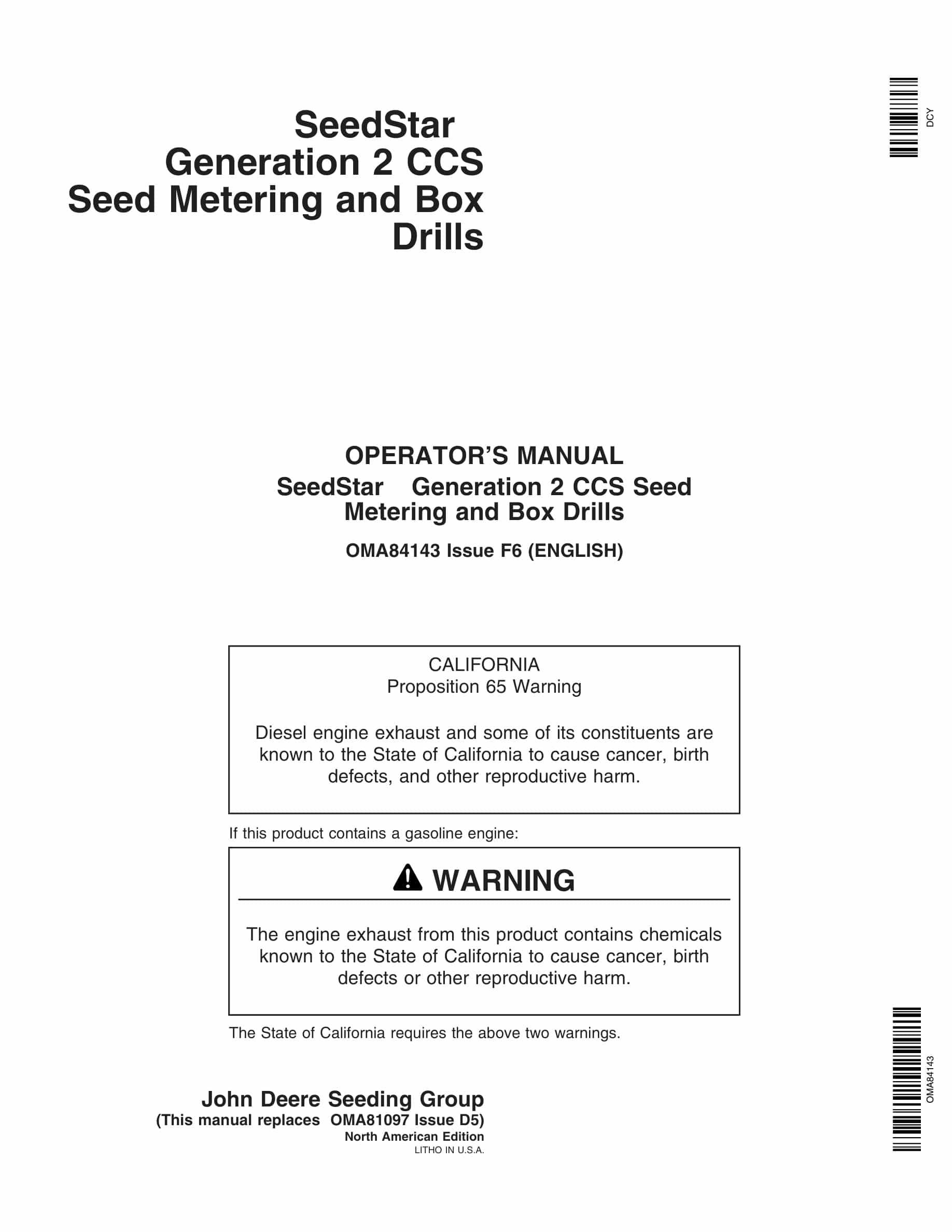 John Deere SeedStar Generation 2 CCS Seed Metering and Box Drill Operator Manual OMA84143-1