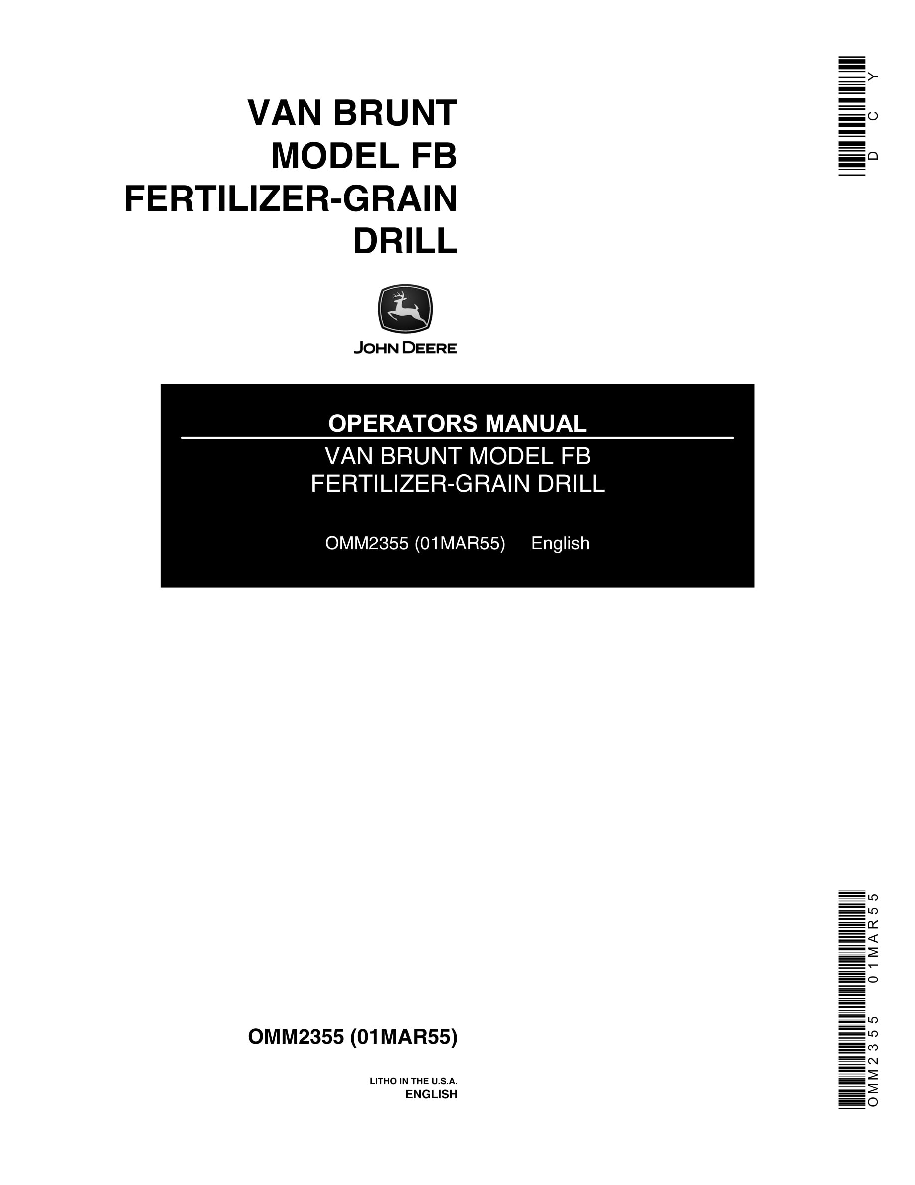 John Deere VAN BRUNT MODEL FB FERTILIZER-GRAIN DRILL Operator Manual OMM2355-1