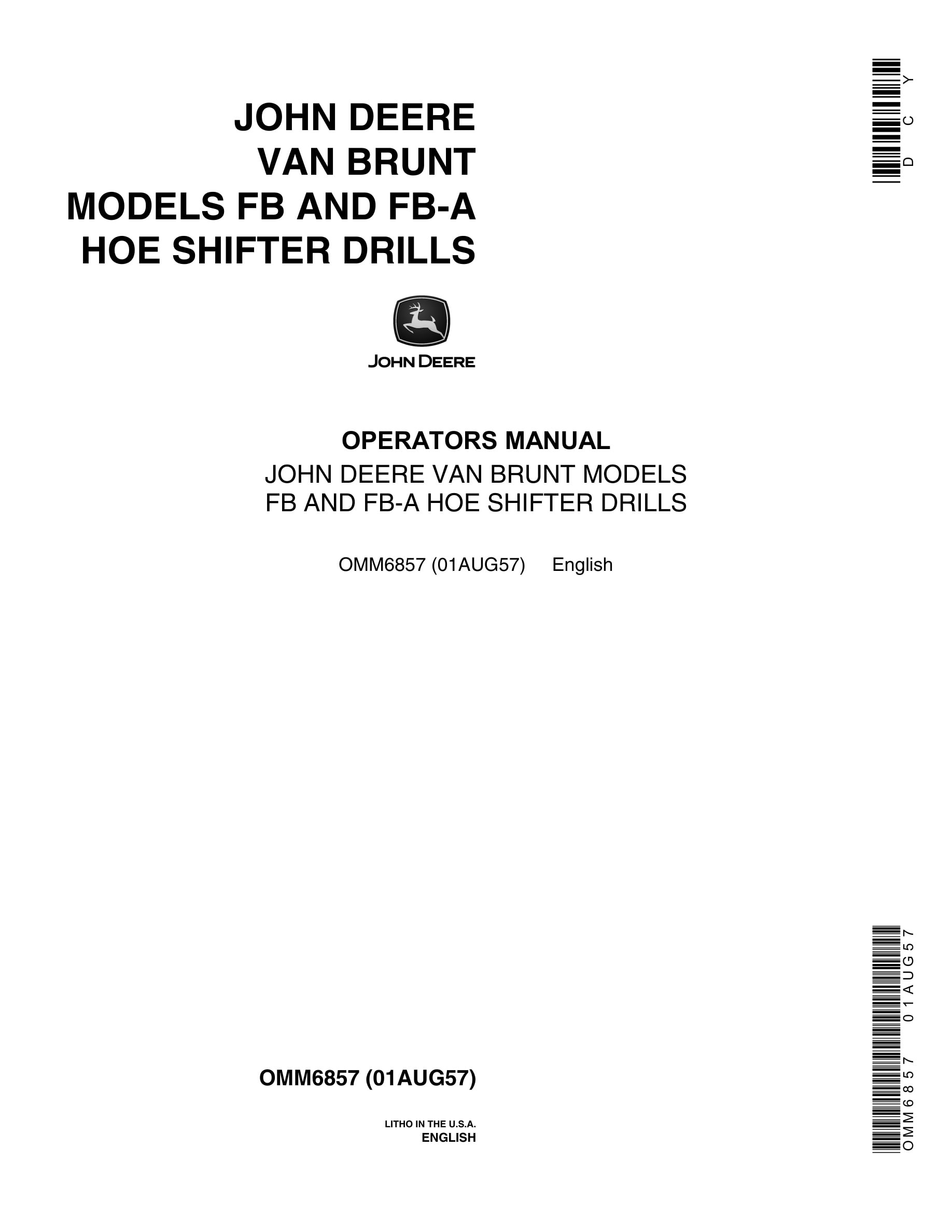 John Deere VAN BRUNT MODELS FB AND FB-A HOE SHIFTER DRILL Operator Manual OMM6857-1