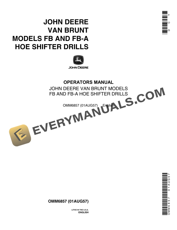 John Deere VAN BRUNT MODELS FB AND FB-A HOE SHIFTER DRILL Operator Manual OMM6857-1