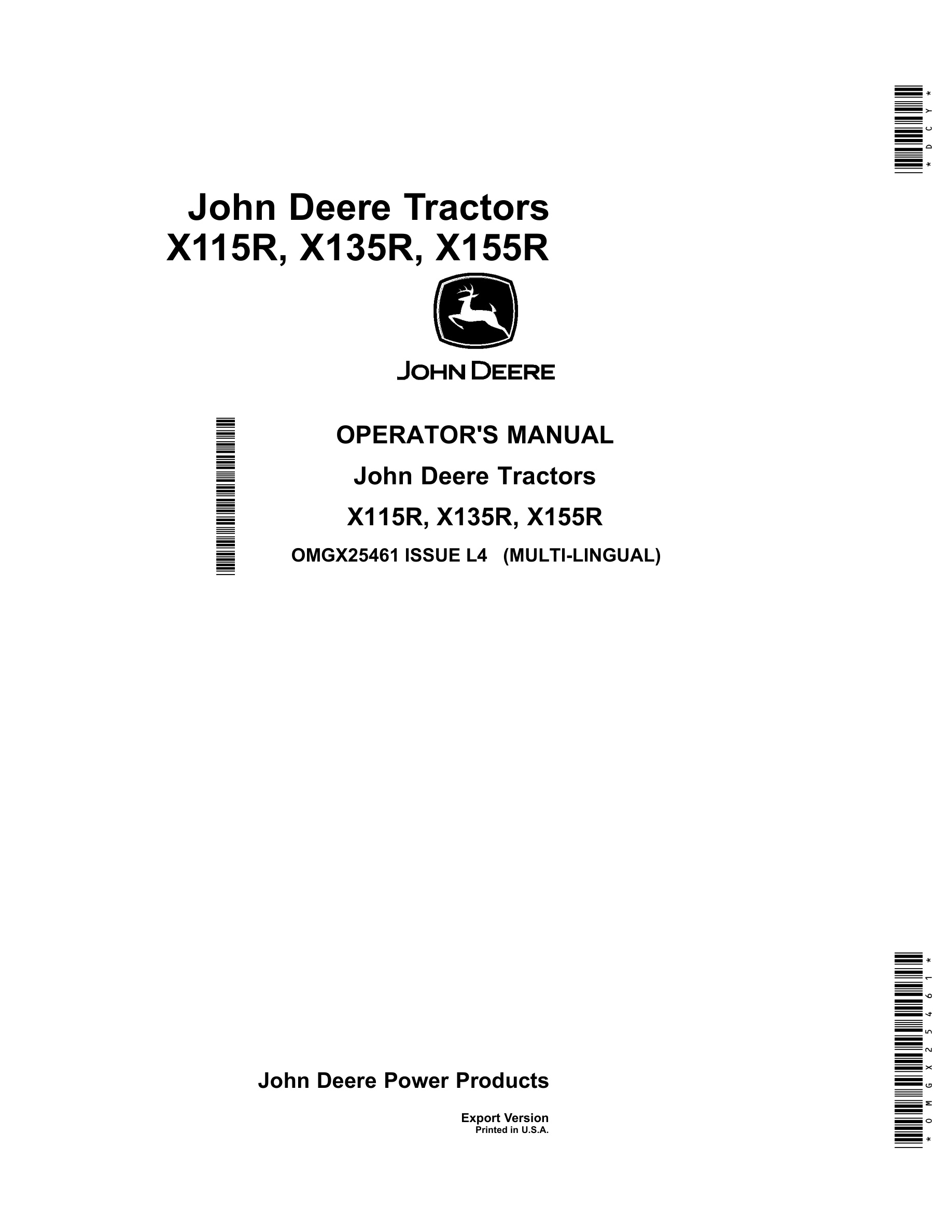 John Deere X115r, X135r, X155r Tractors Operator Manuals OMGX25461-1