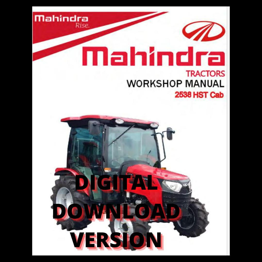 Mahindra Tractor 2538 HST Cab Workshop Operator Manual