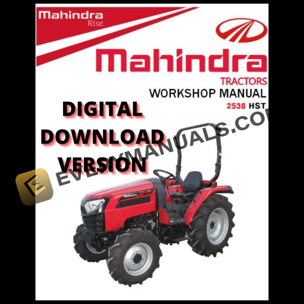 Mahindra Tractor 2538 HST Workshop Operator Manual