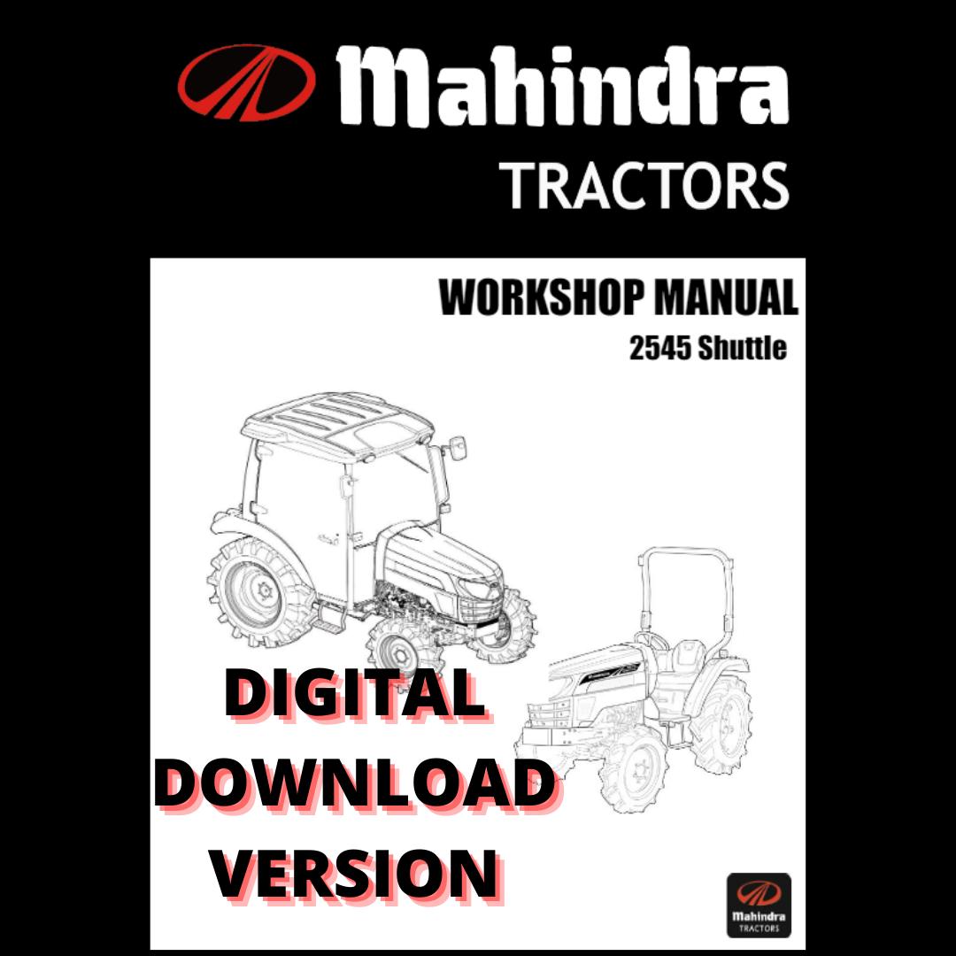 Mahindra Tractor 2545 Shuttle Workshop Manual