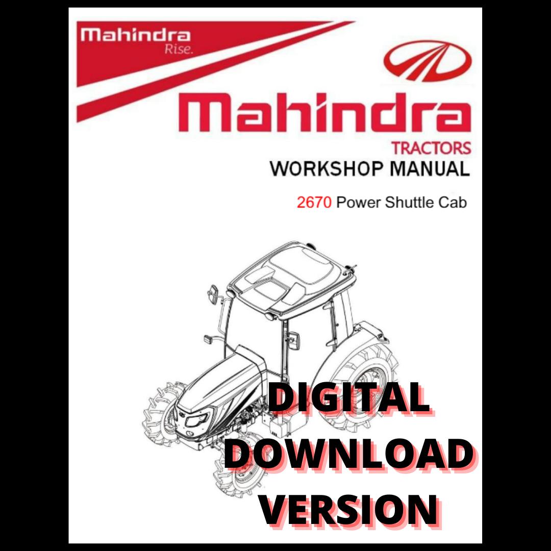 Mahindra Tractor 2670 Power Shuttle Cab Workshop Manual