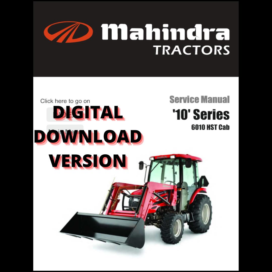 Mahindra Tractor 6010 HST Cab Engine Workshop Service Manual