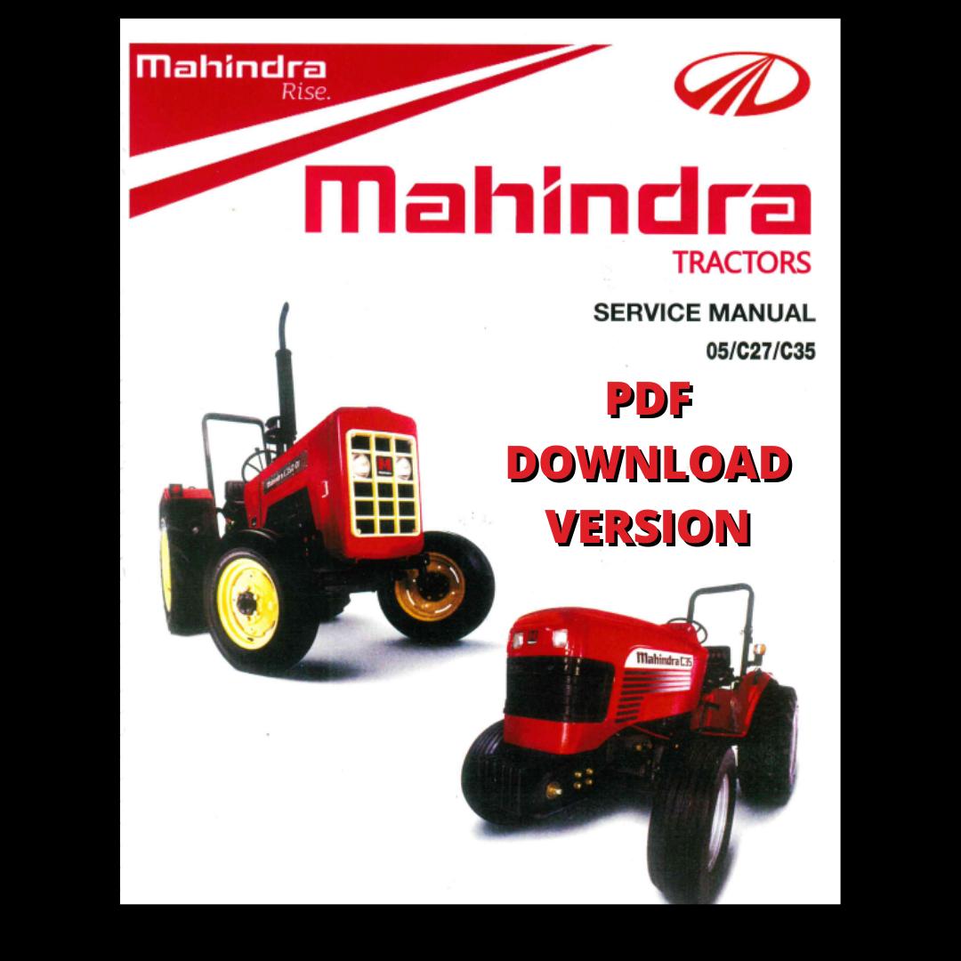 Mahindra Tractor C27 C35 E350 3505 4005 4505 5005 Service Manual